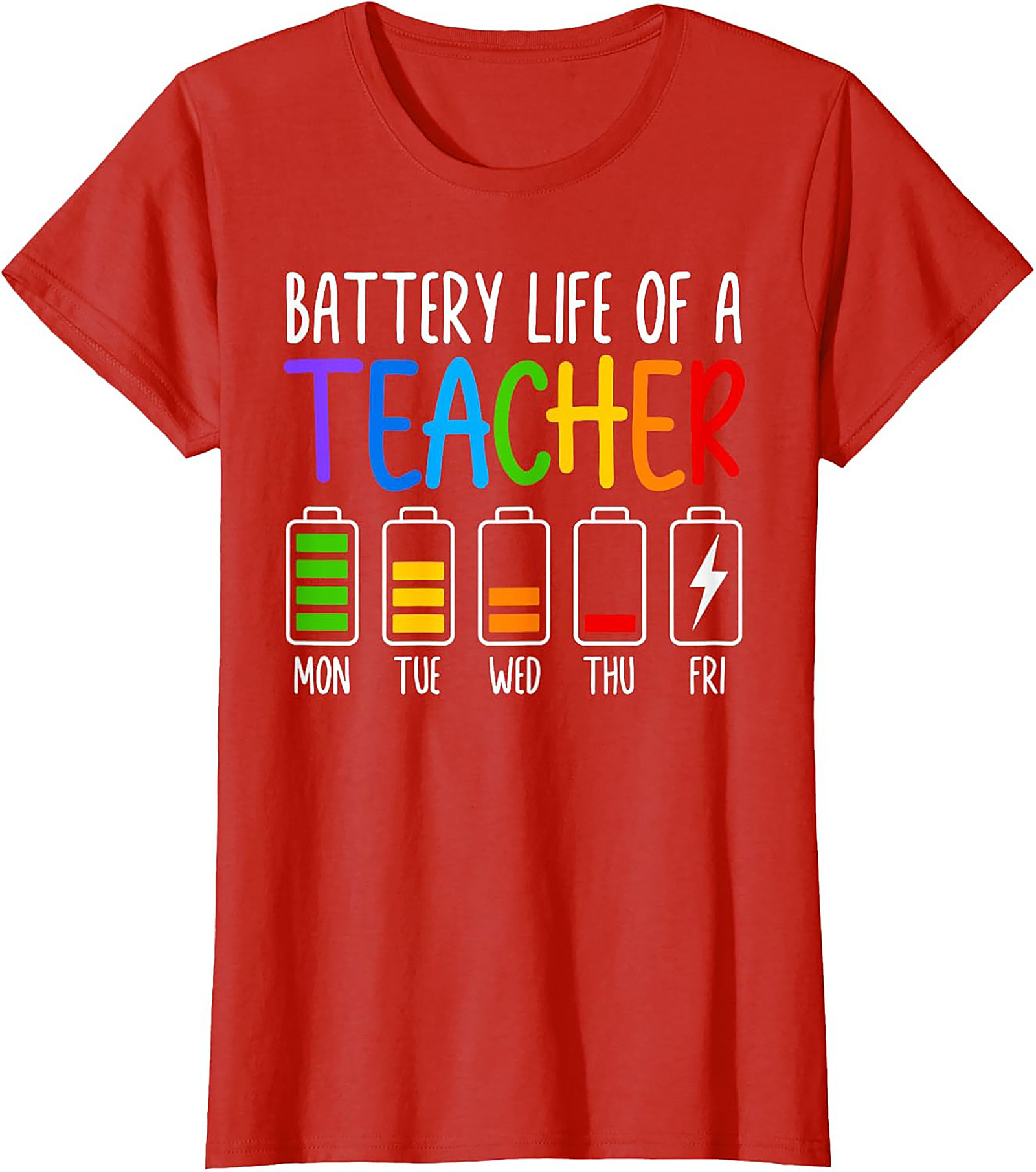 Teacher Battery Life Graphic Tee Funny Teacher Shirt