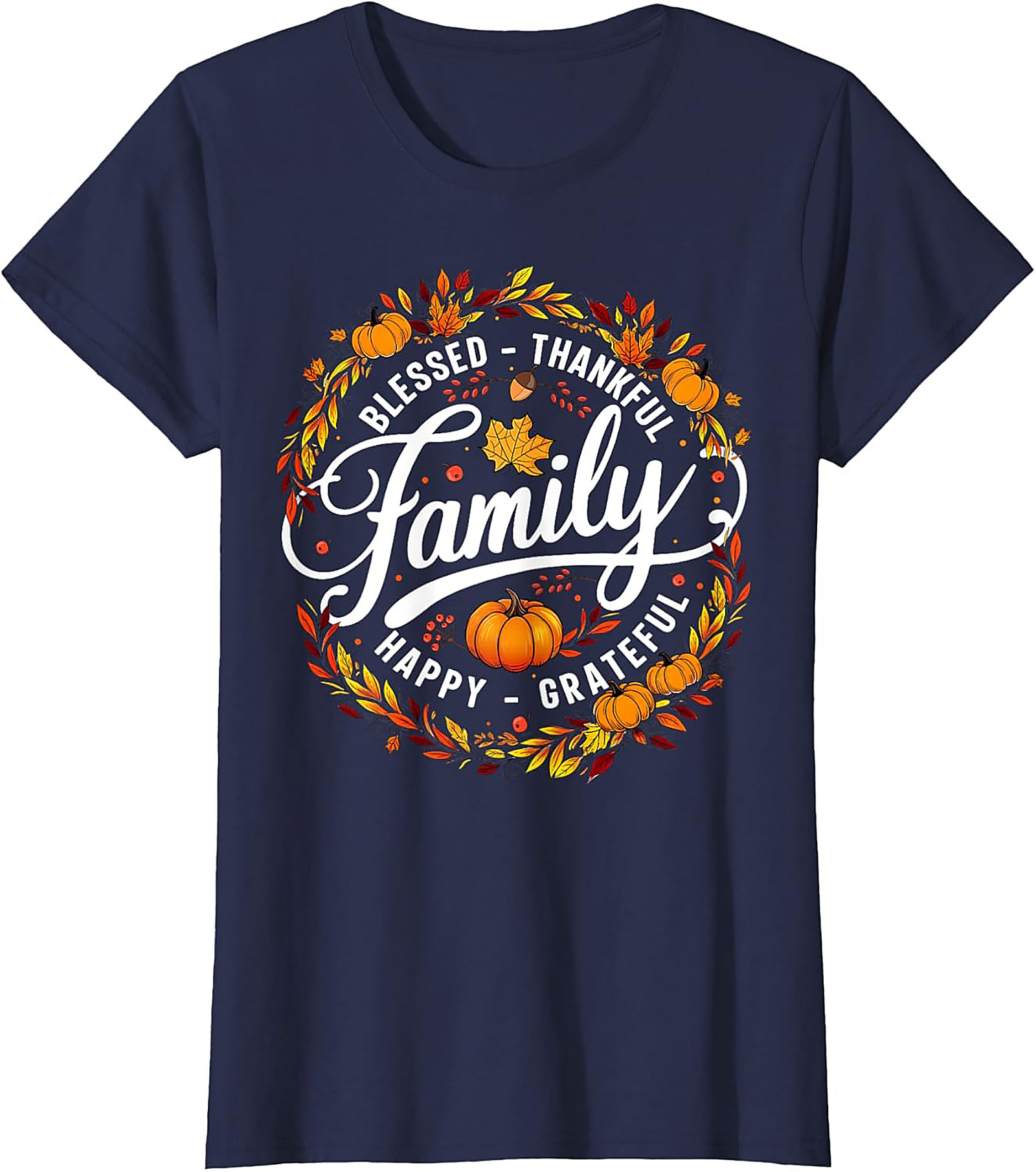Blessed Thankful Family Thanksgiving Graphic Tee | Fall Shirt