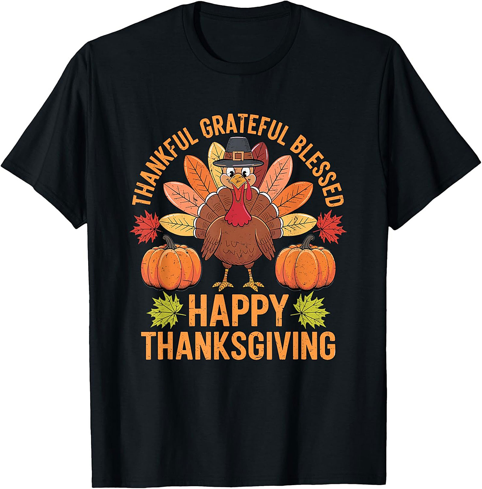 Thankful Grateful Blessed Funny Thanksgiving Graphic Tee