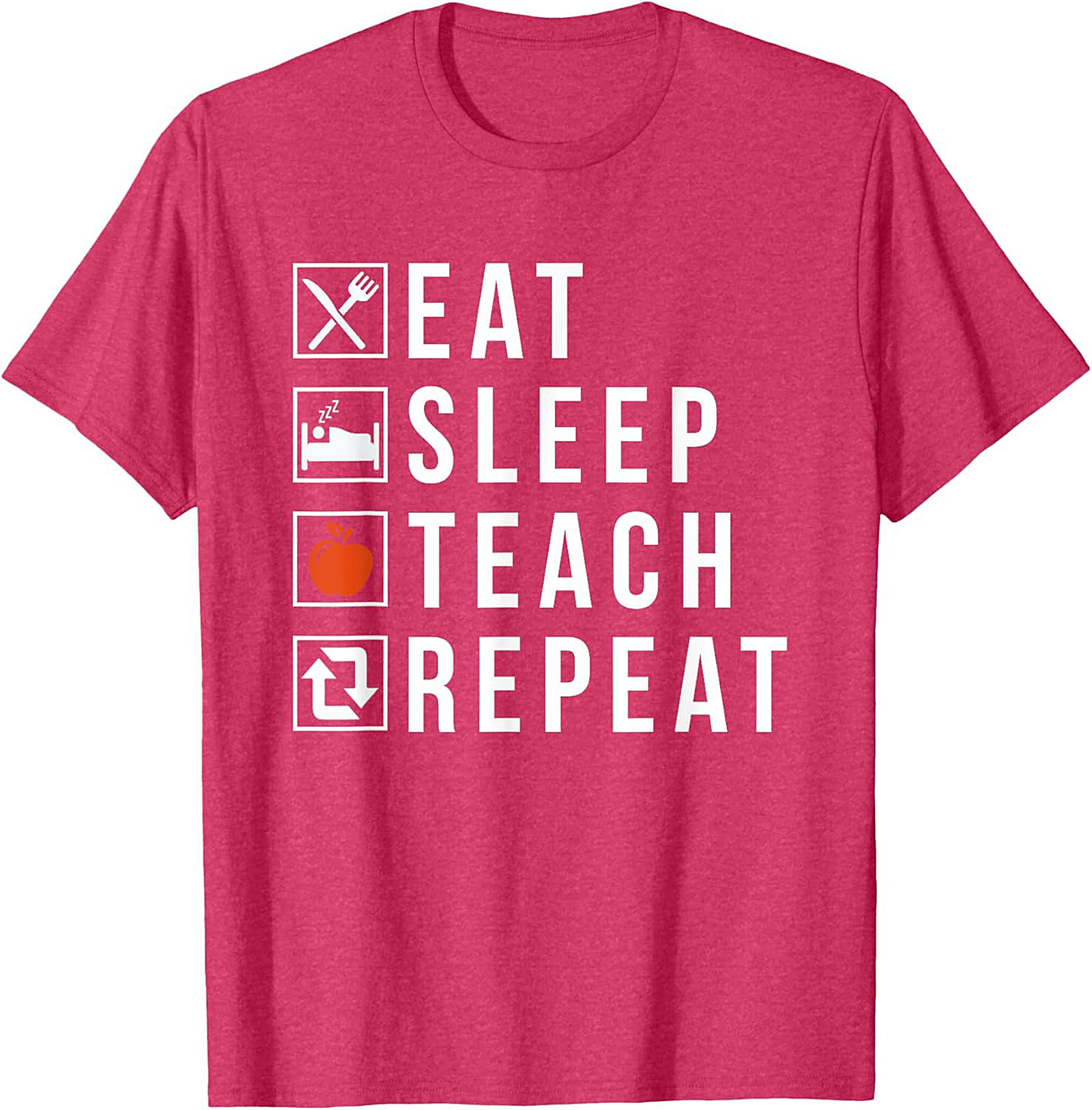  Eat Sleep Teach Repeat Funny Teacher T-Shirt Gift