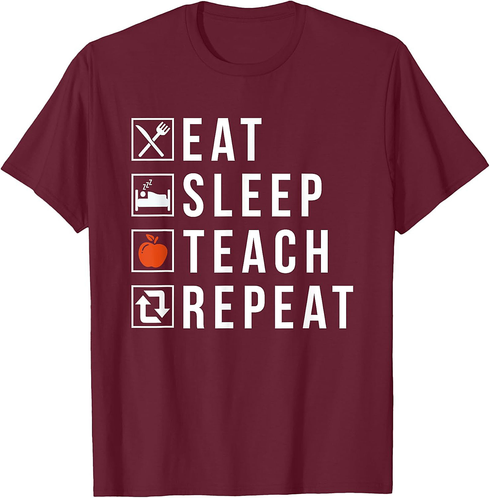  Eat Sleep Teach Repeat Funny Teacher T-Shirt Gift