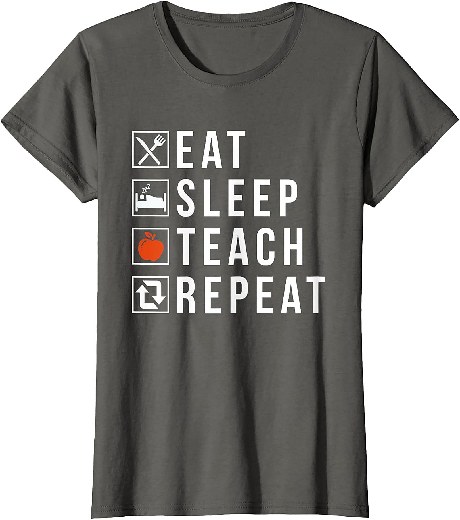  Eat Sleep Teach Repeat Funny Teacher T-Shirt Gift