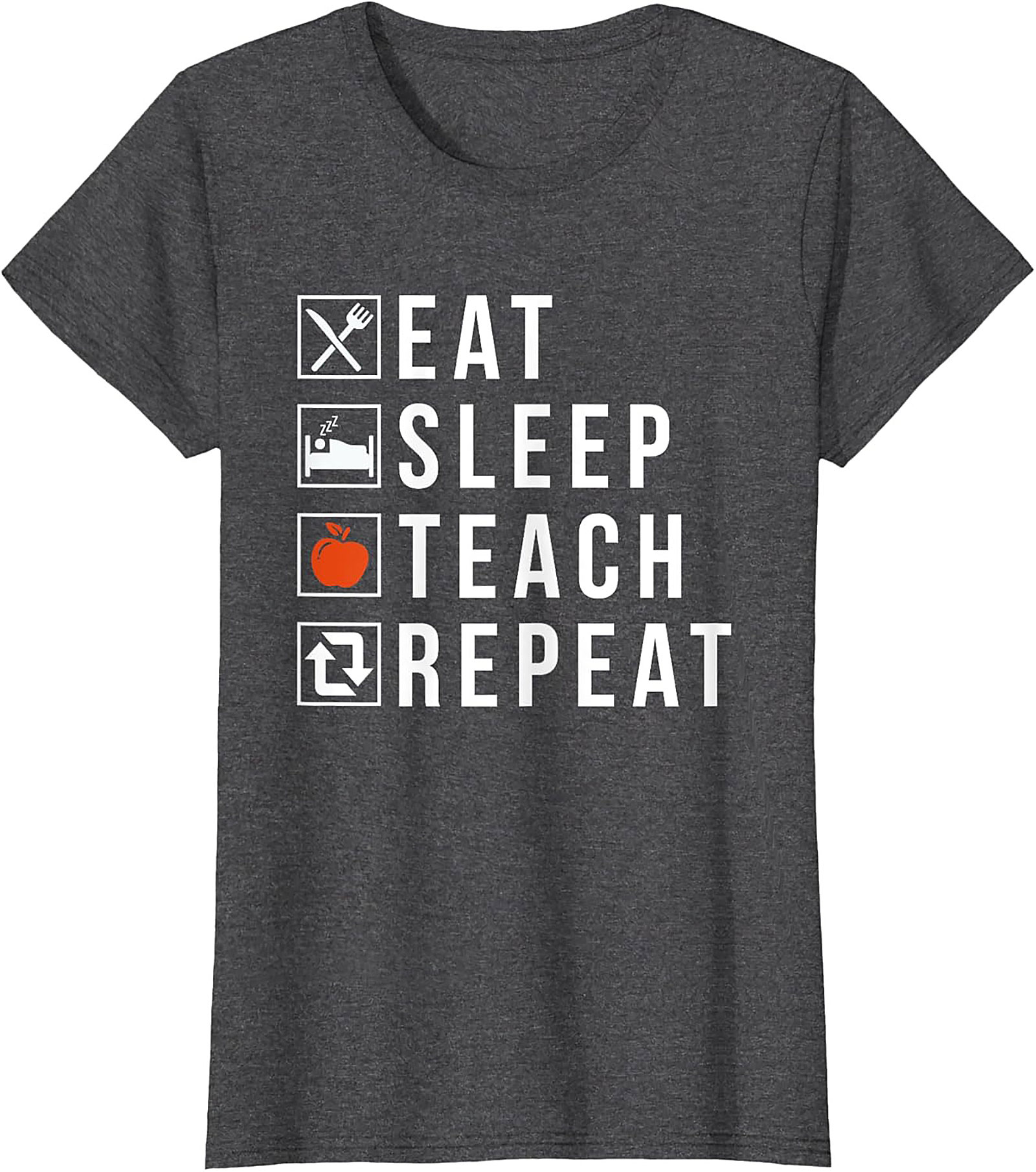  Eat Sleep Teach Repeat Funny Teacher T-Shirt Gift