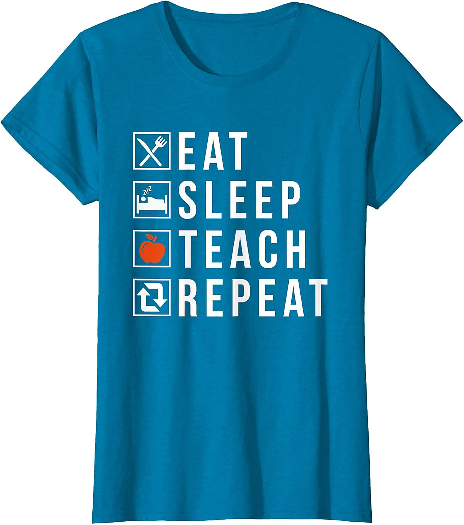  Eat Sleep Teach Repeat Funny Teacher T-Shirt Gift