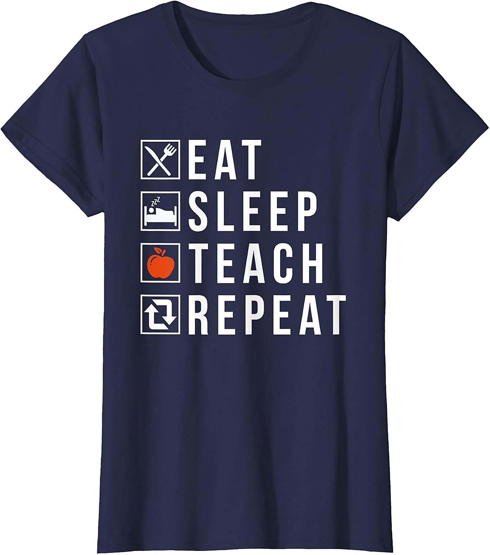  Eat Sleep Teach Repeat Funny Teacher T-Shirt Gift