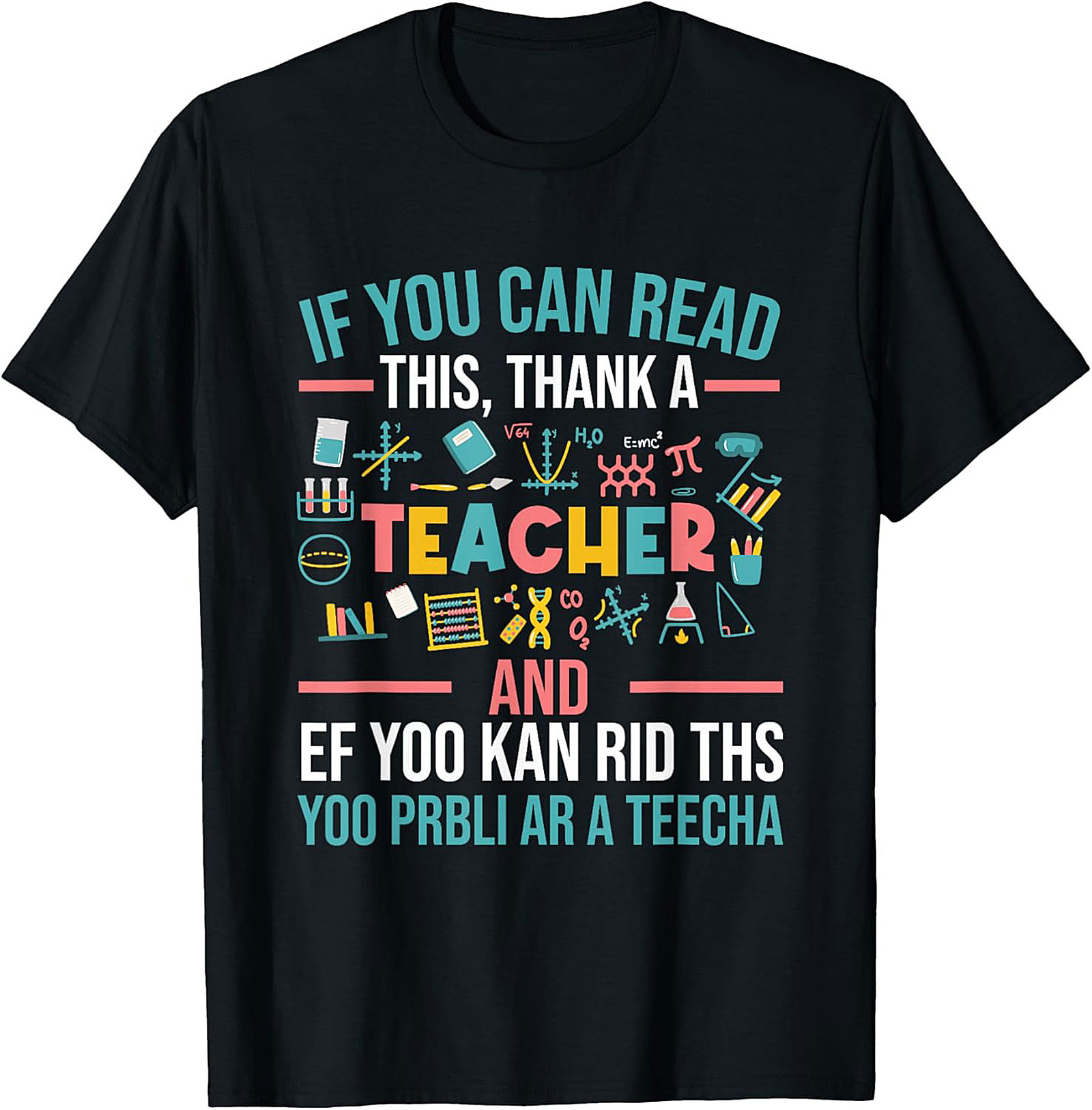 Funny Teacher Graphic Tee Thank A Teacher Shirt