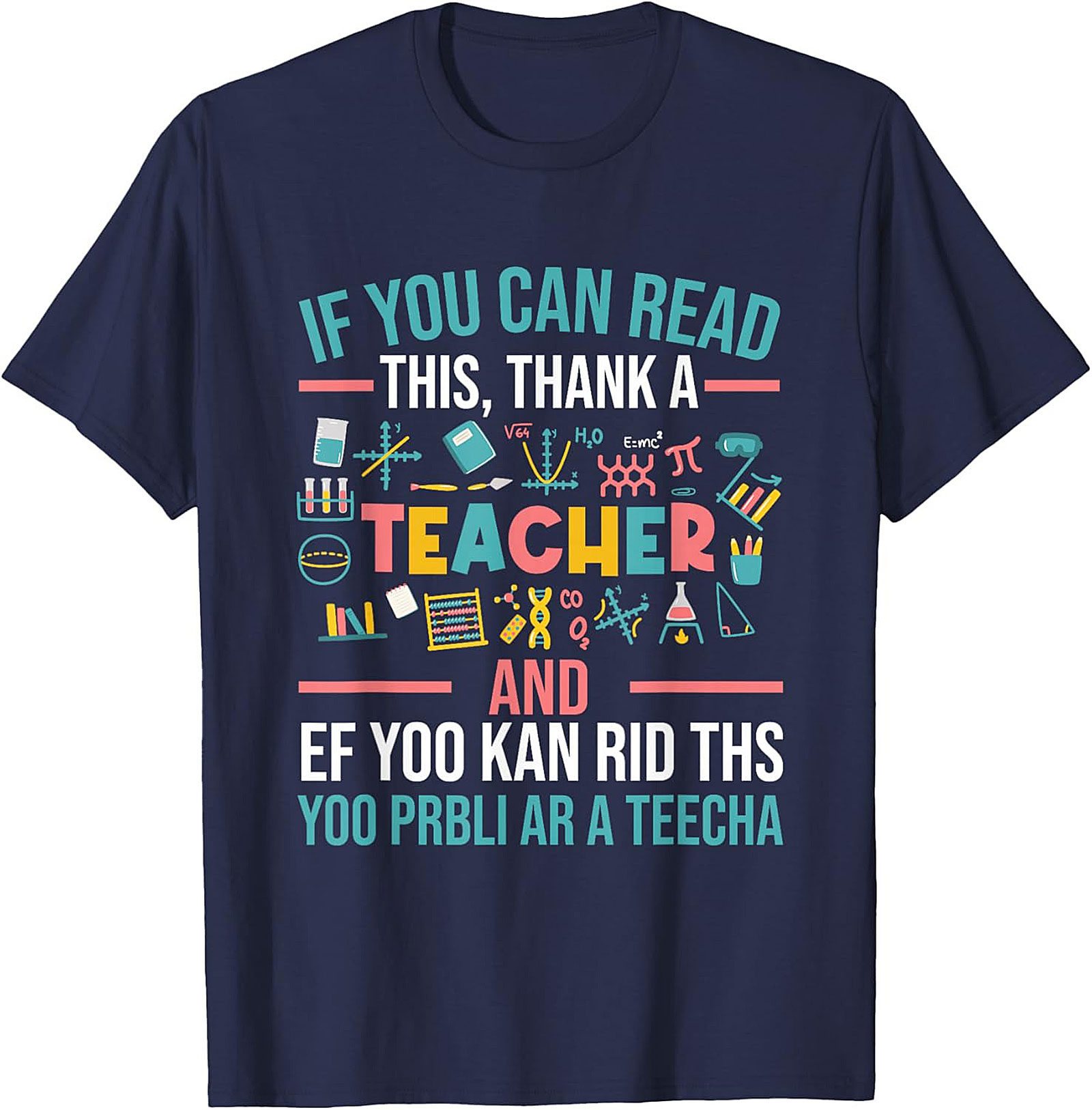 Funny Teacher Graphic Tee Thank A Teacher Shirt