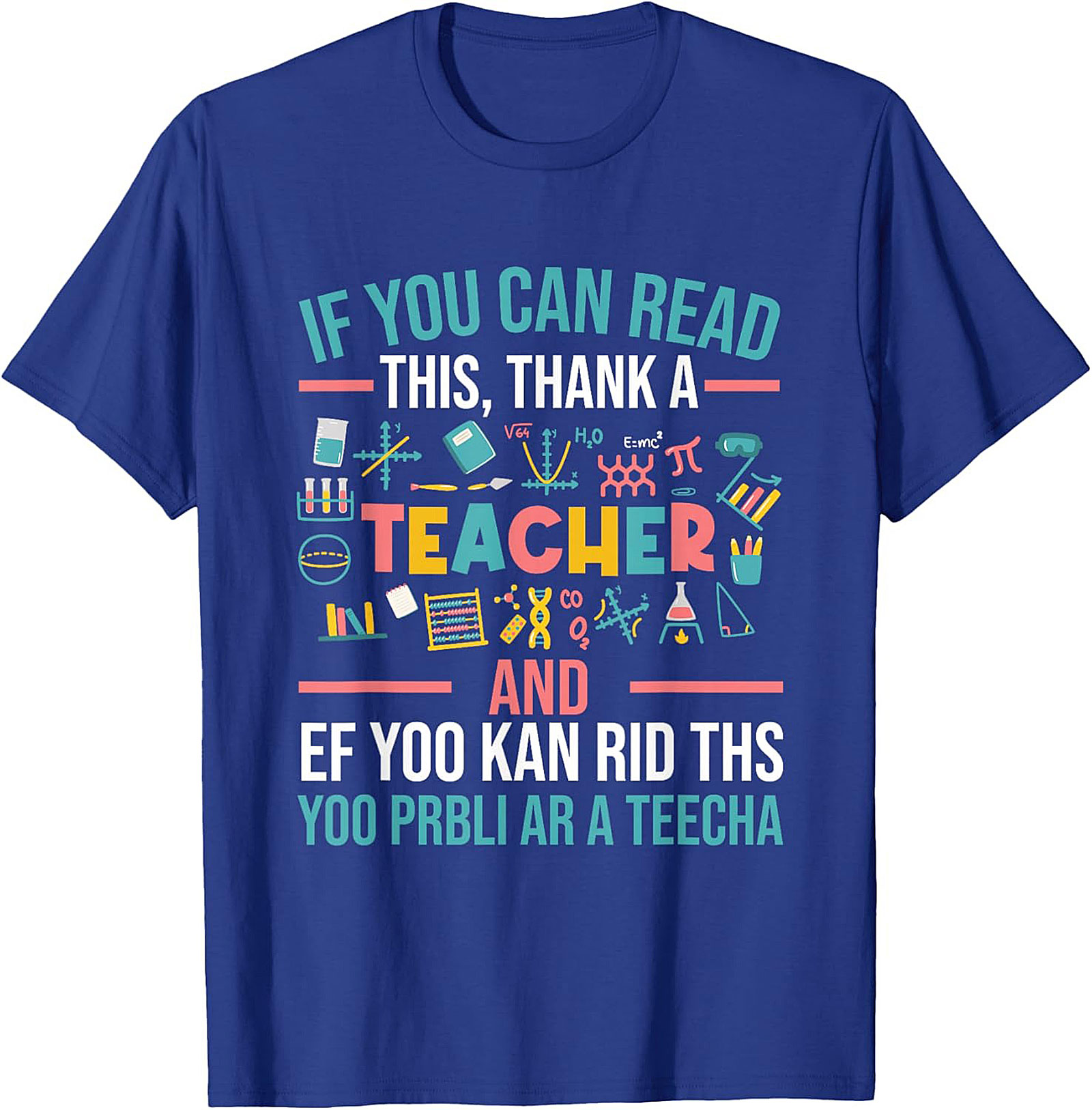 Funny Teacher Graphic Tee Thank A Teacher Shirt