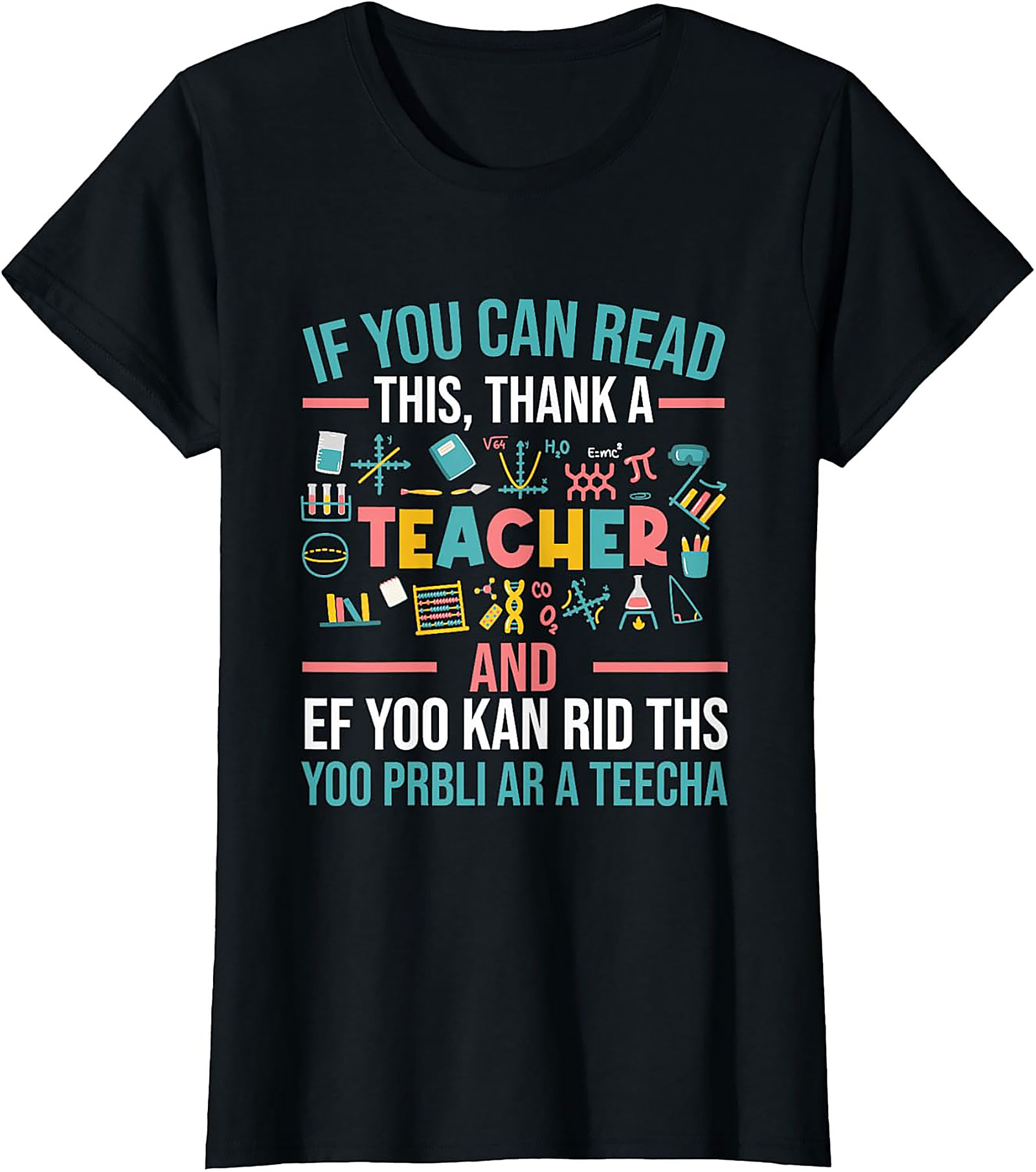 Funny Teacher Graphic Tee Thank A Teacher Shirt