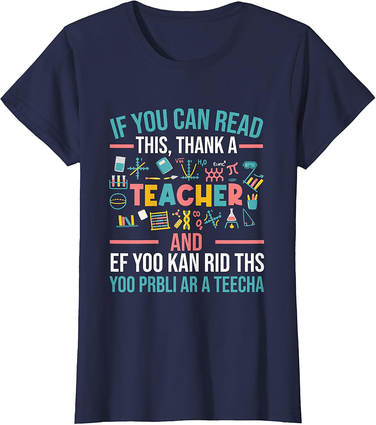 Funny Teacher Graphic Tee Thank A Teacher Shirt
