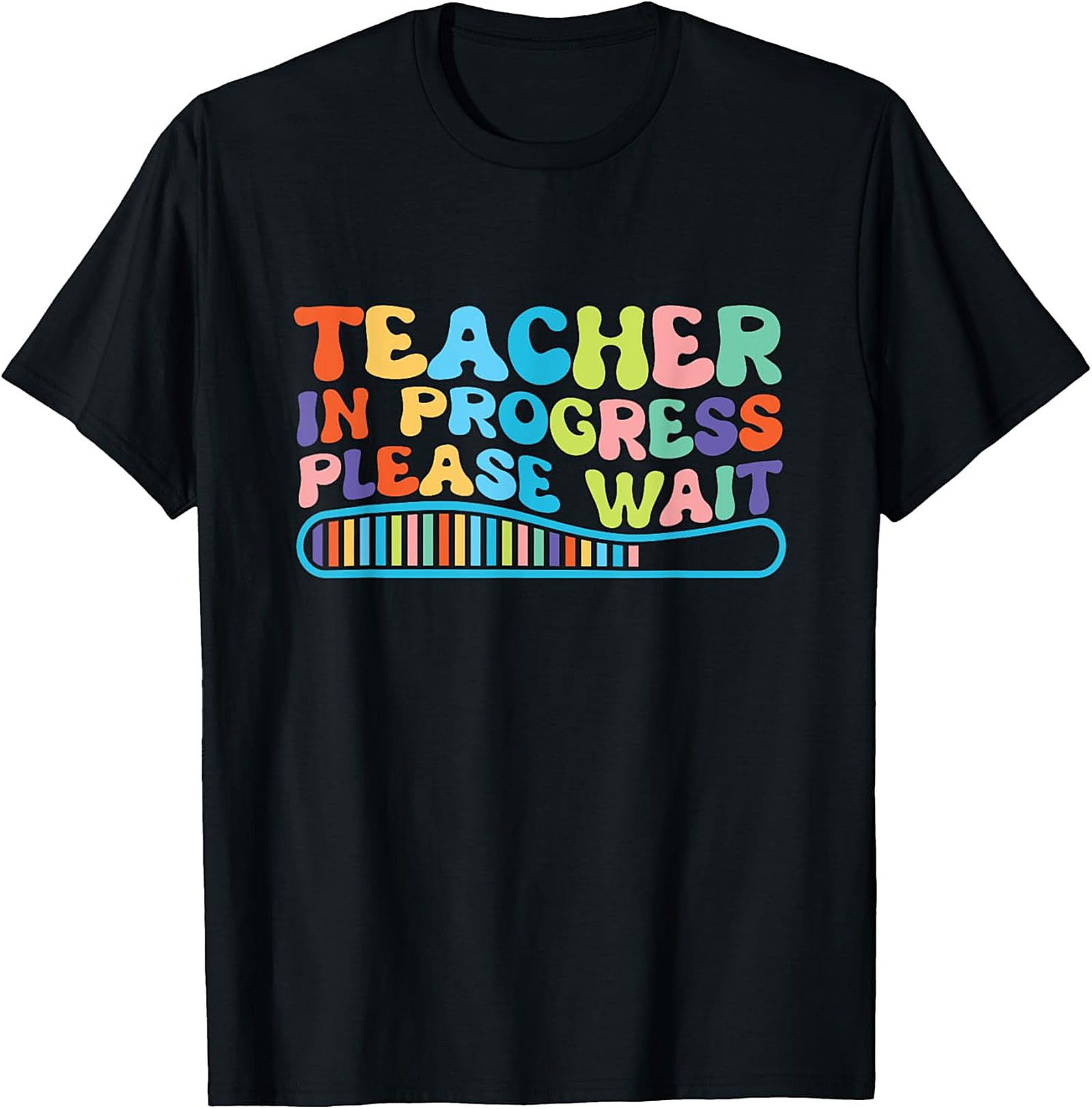 Funny Teacher In Progress T-shirt Groovy Graphic Tee