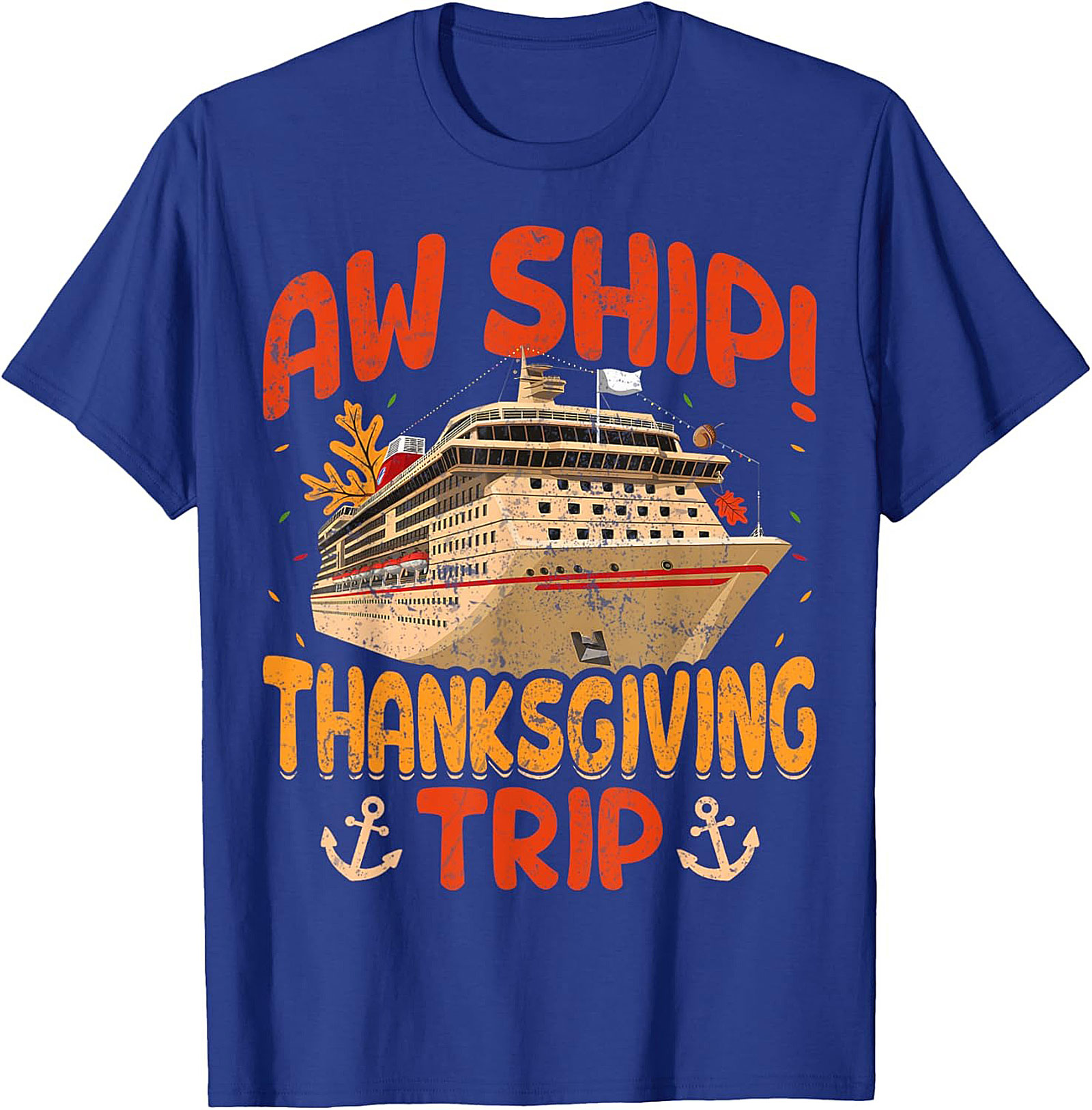 Aw Ship! Funny Thanksgiving Cruise T-shirt | Gift Idea