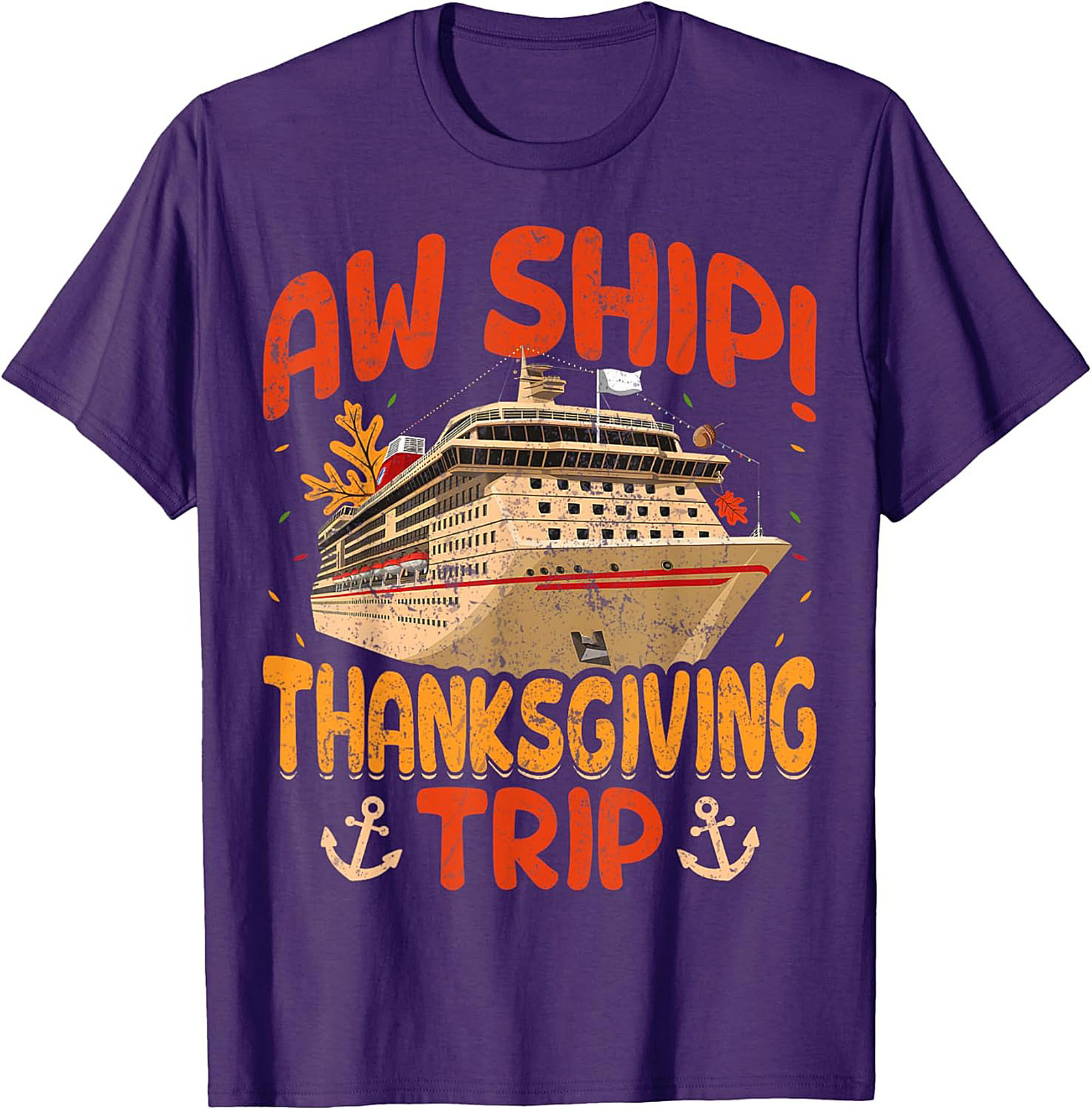 Aw Ship! Funny Thanksgiving Cruise T-shirt | Gift Idea