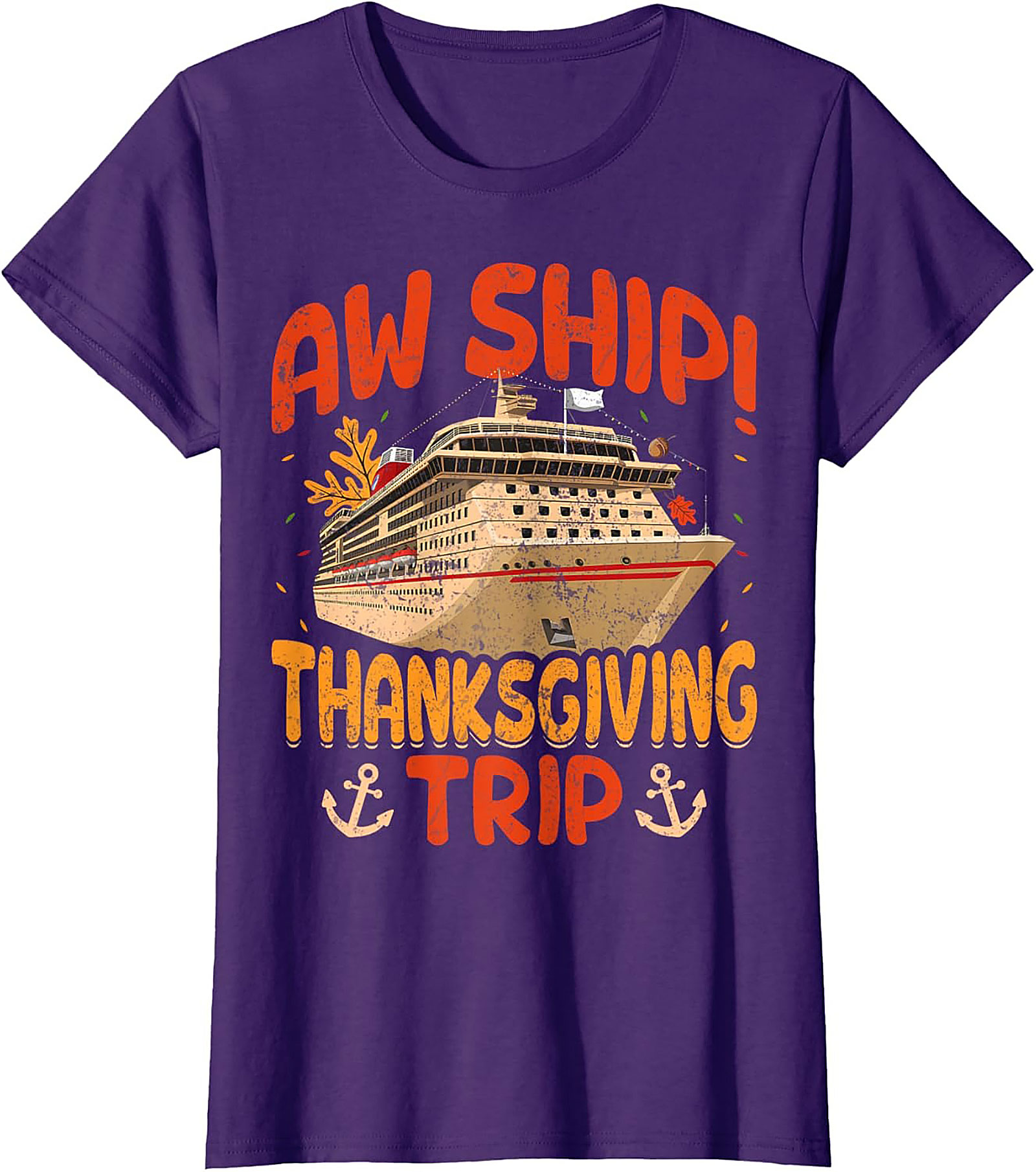 Aw Ship! Funny Thanksgiving Cruise T-shirt | Gift Idea