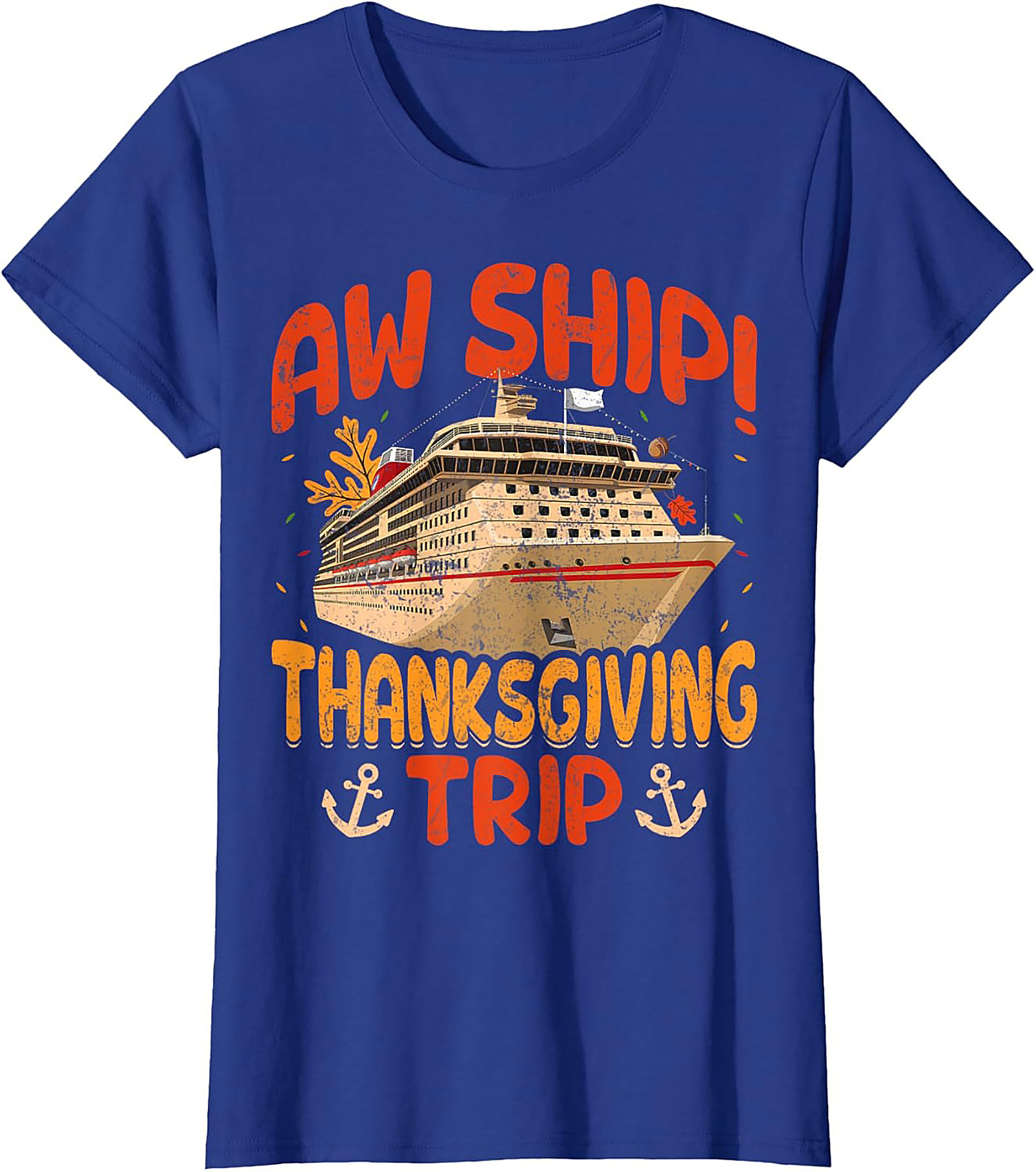 Aw Ship! Funny Thanksgiving Cruise T-shirt | Gift Idea