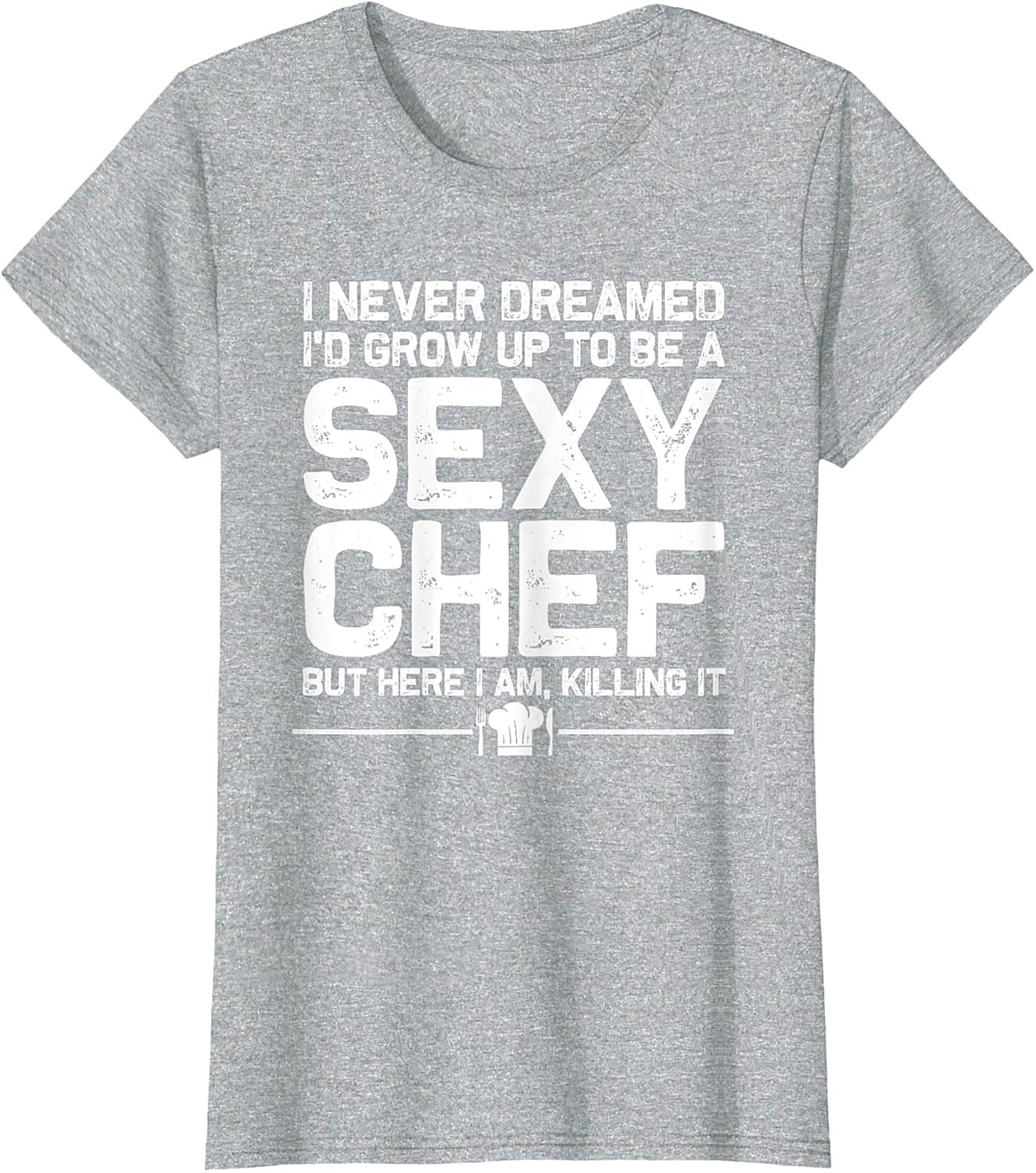 Sexy Chef Funny T-Shirt Culinary Humor Graphic Tee