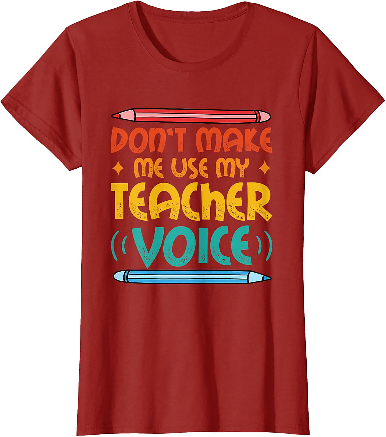 Funny Teacher Voice T-shirt Gift for Educators