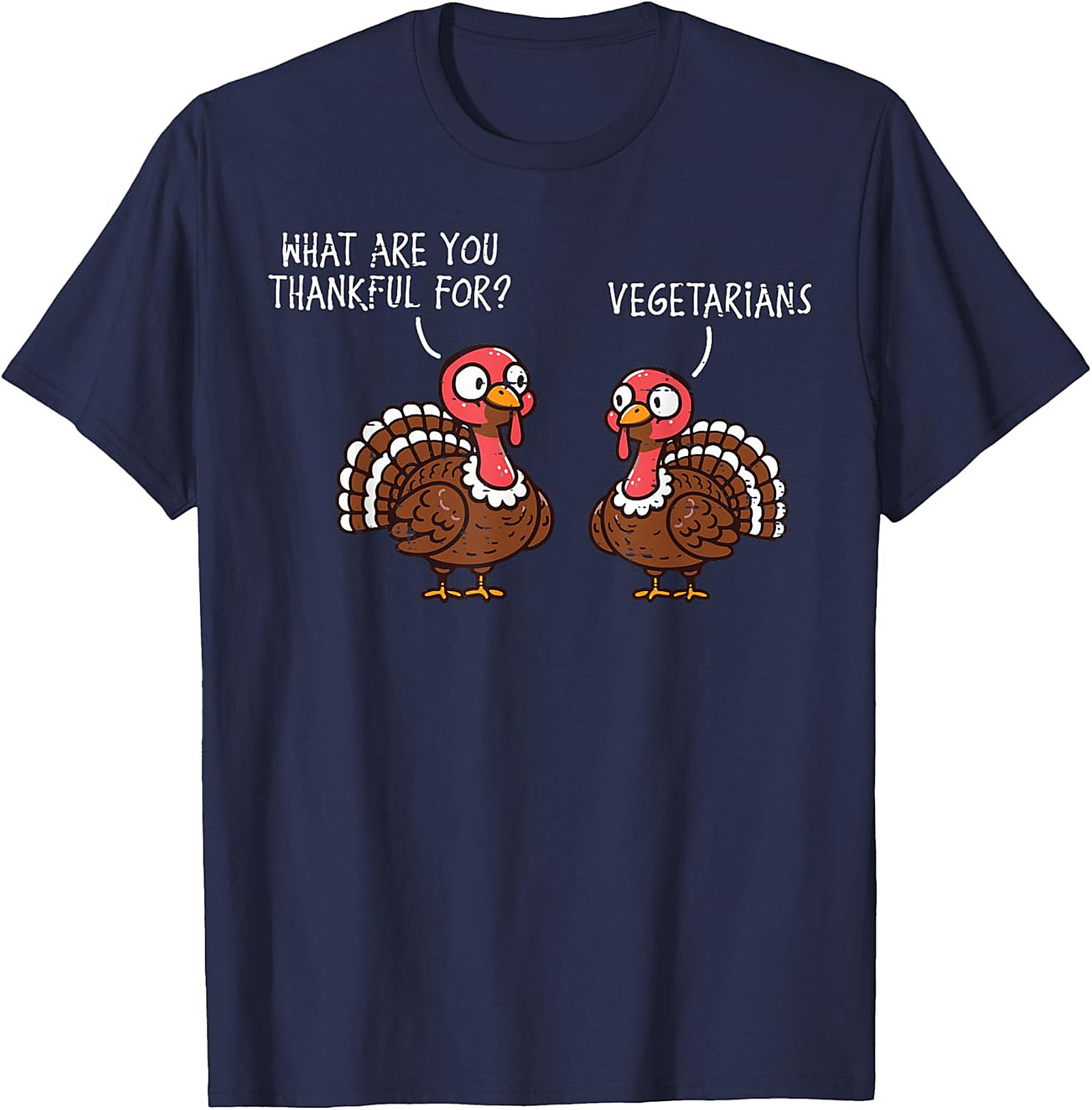 Funny Thanksgiving Turkey T-Shirt | Thankful For Vegetarians Tee