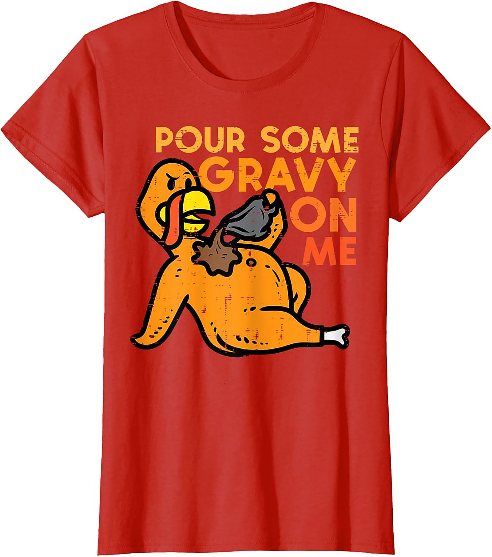Funny Thanksgiving T-shirt | Pour Some Gravy On Me Tee