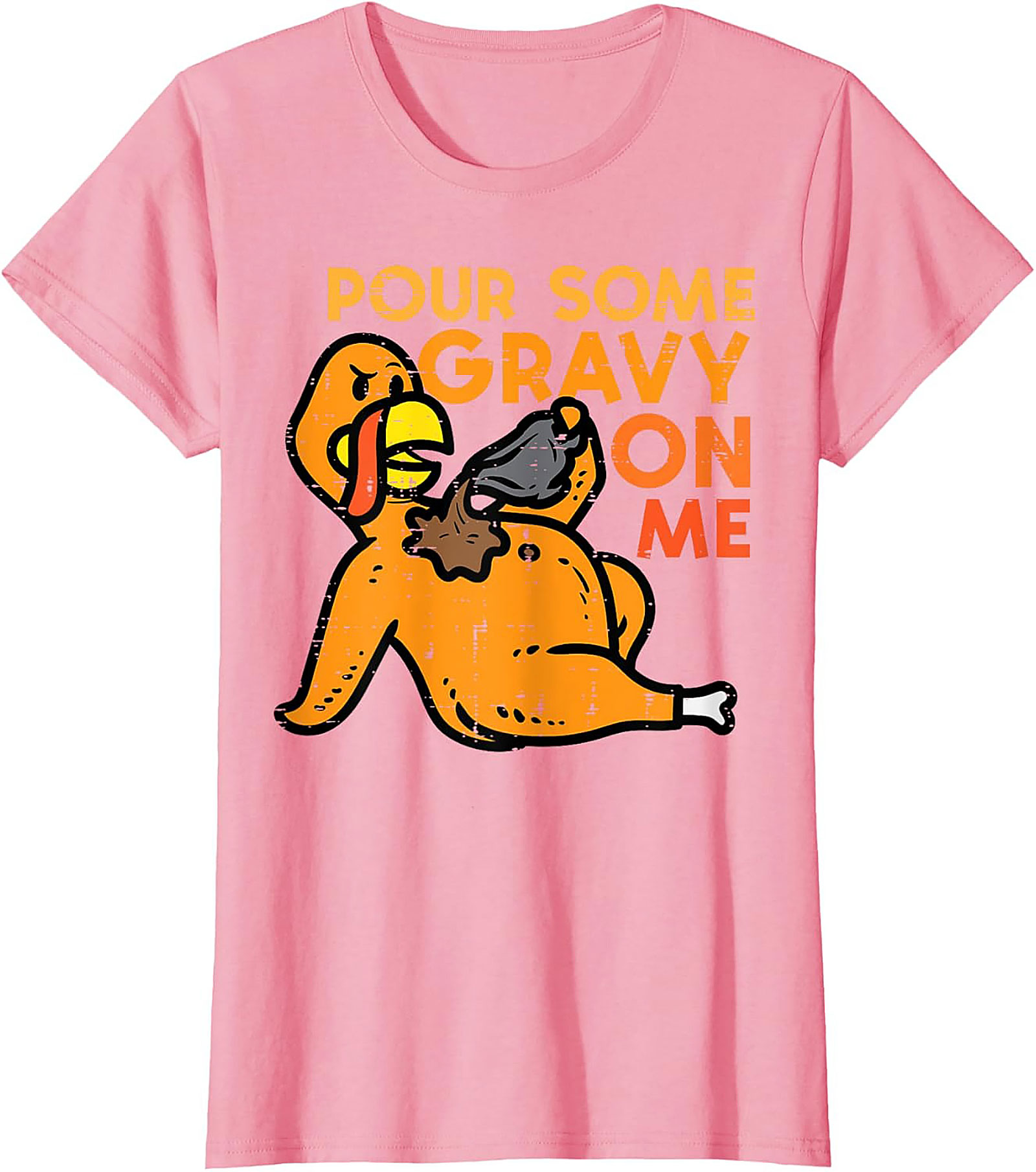 Funny Thanksgiving T-shirt | Pour Some Gravy On Me Tee