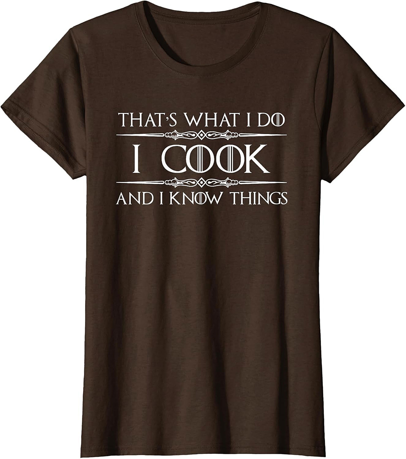 Funny Chef T-shirt Cook and I Know Things GoT Parody