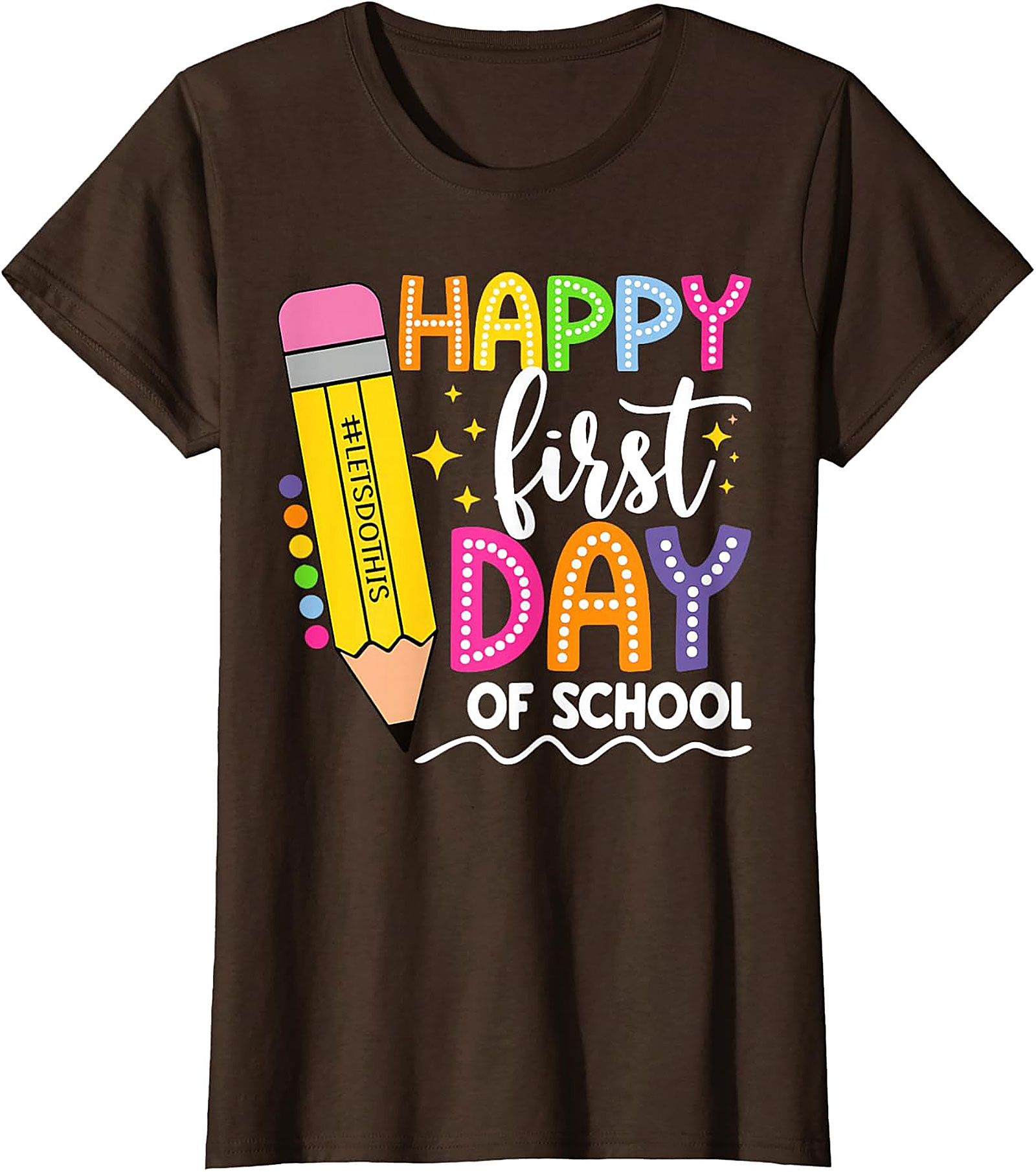 Happy First Day of School T-shirt | Let's Do This Pencil Graphic Tee