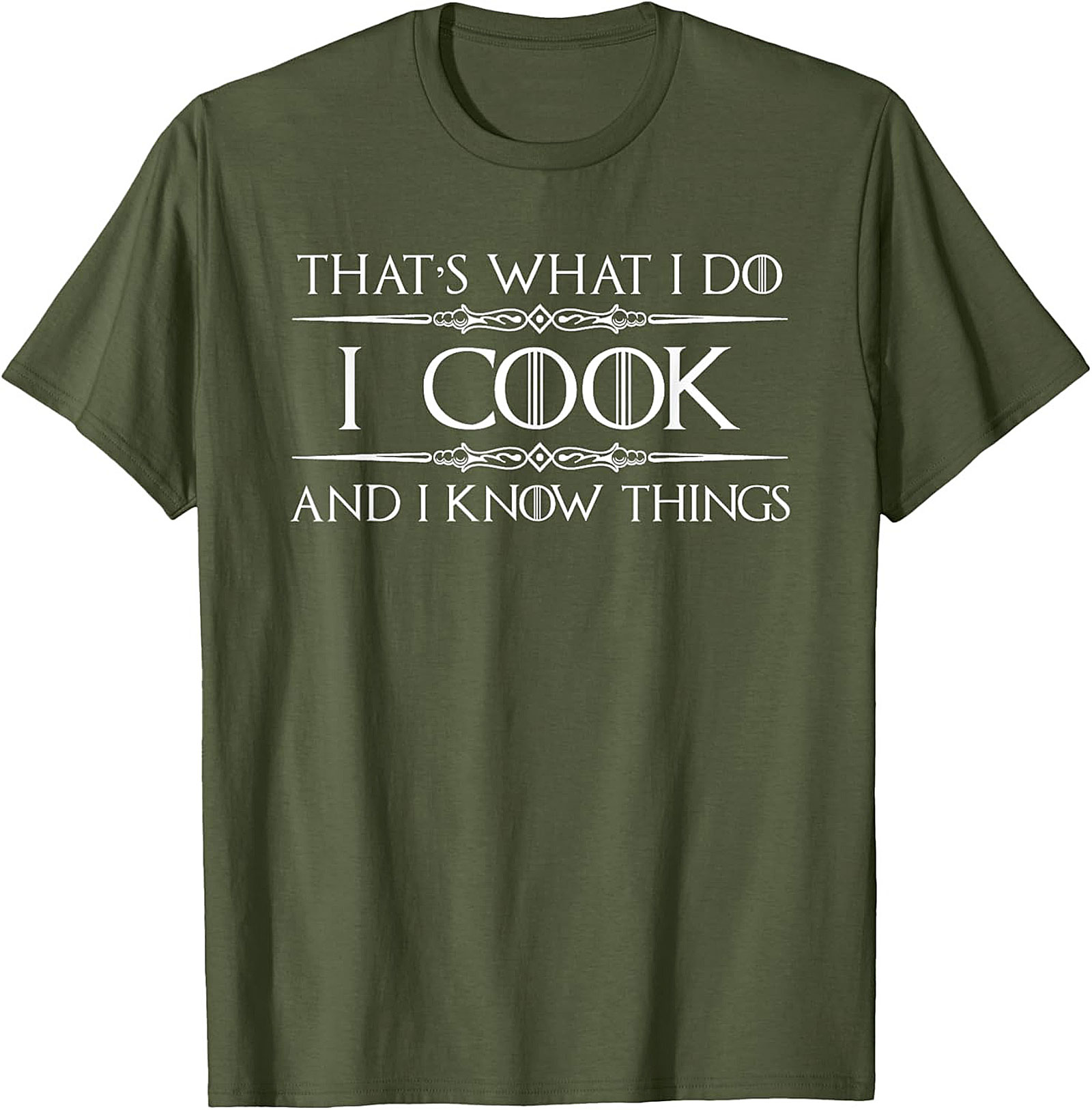 Funny Cooking T-Shirt I Cook & I Know Things Tee