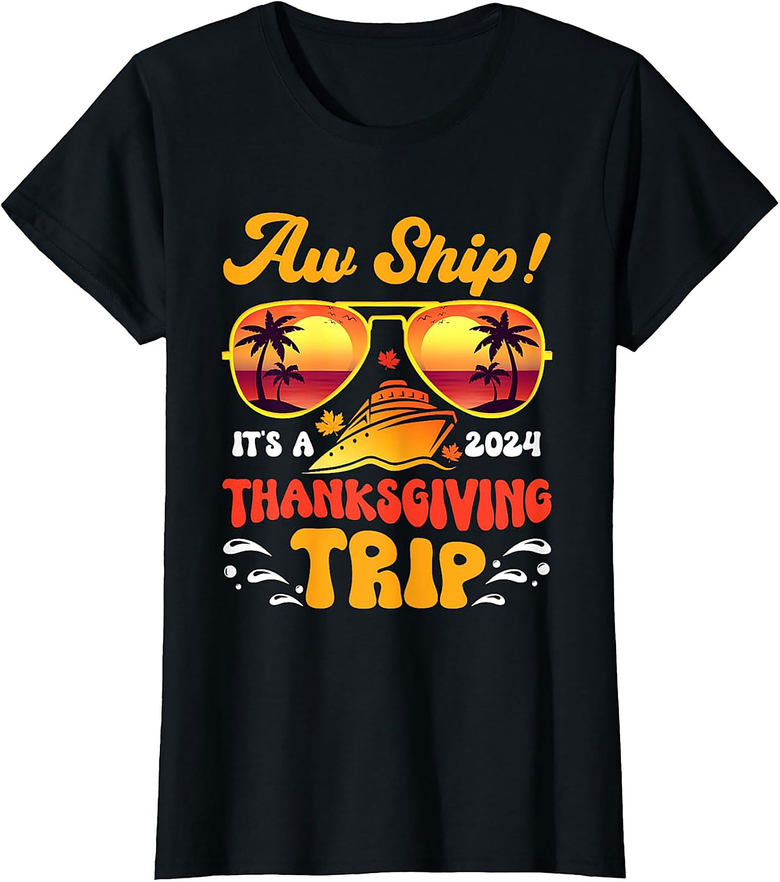 Funny Thanksgiving Cruise T-shirt 2024 | Trip Tee