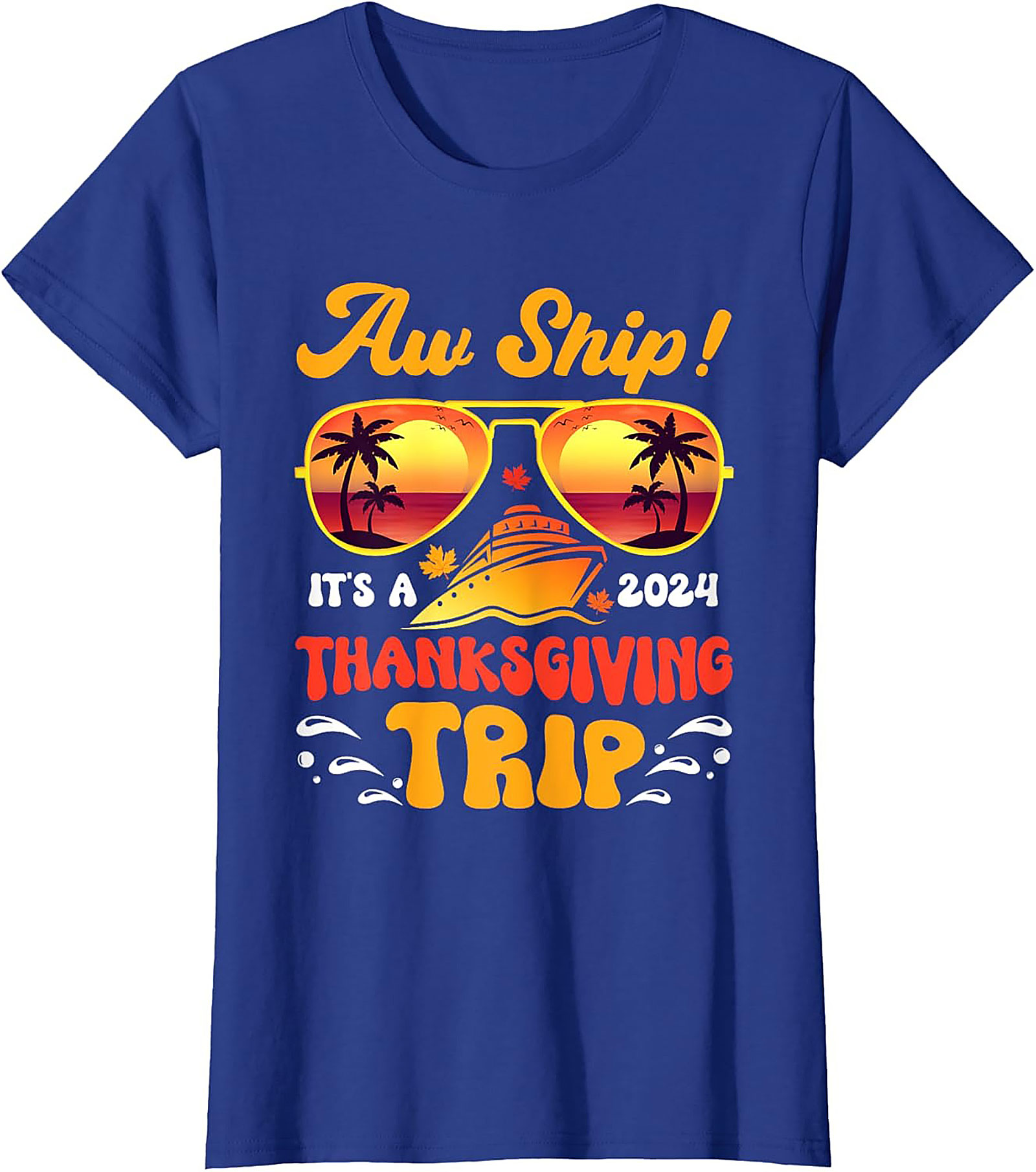 Funny Thanksgiving Cruise T-shirt 2024 | Trip Tee