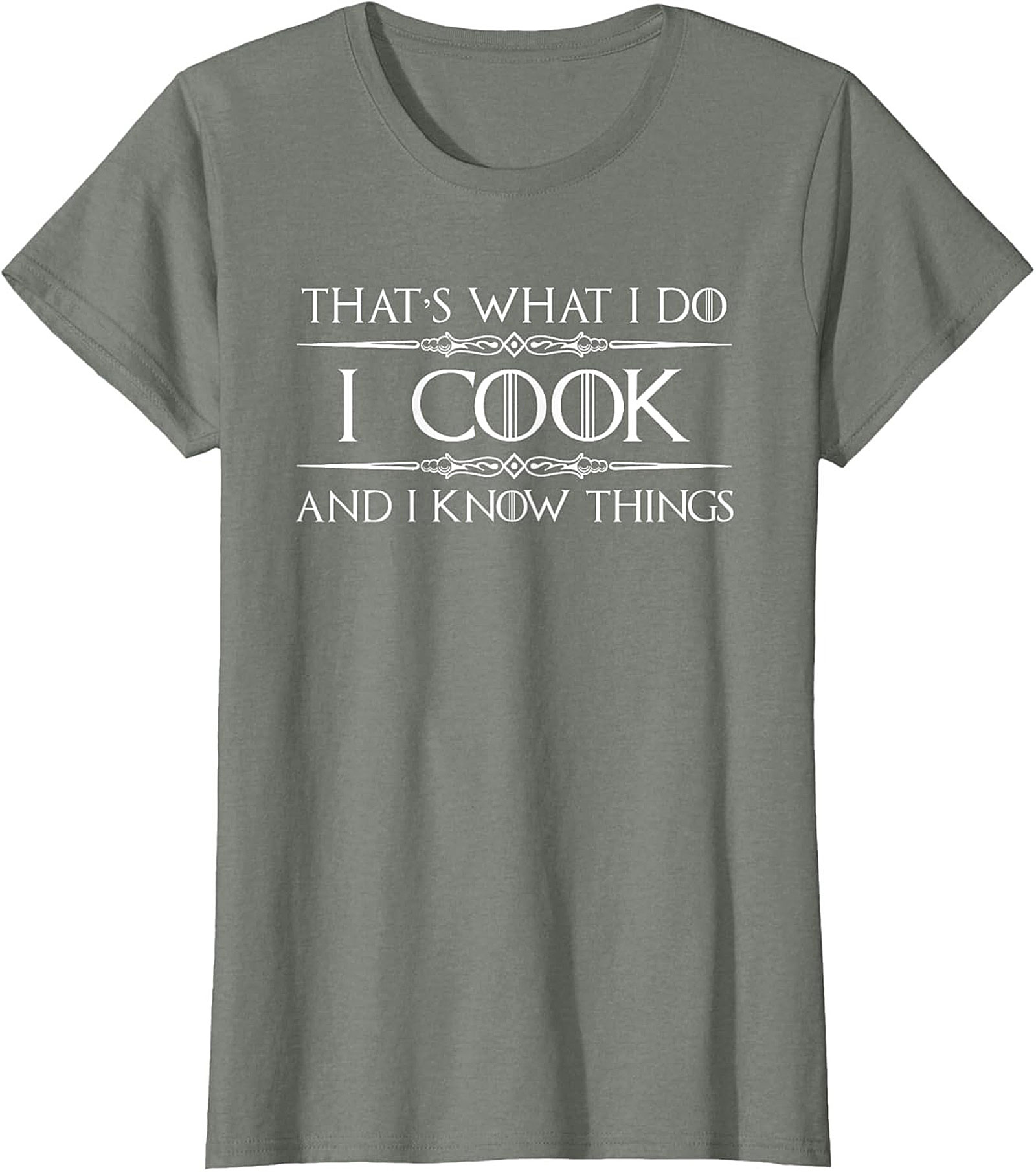 Funny Cooking T-Shirt I Cook & I Know Things Tee