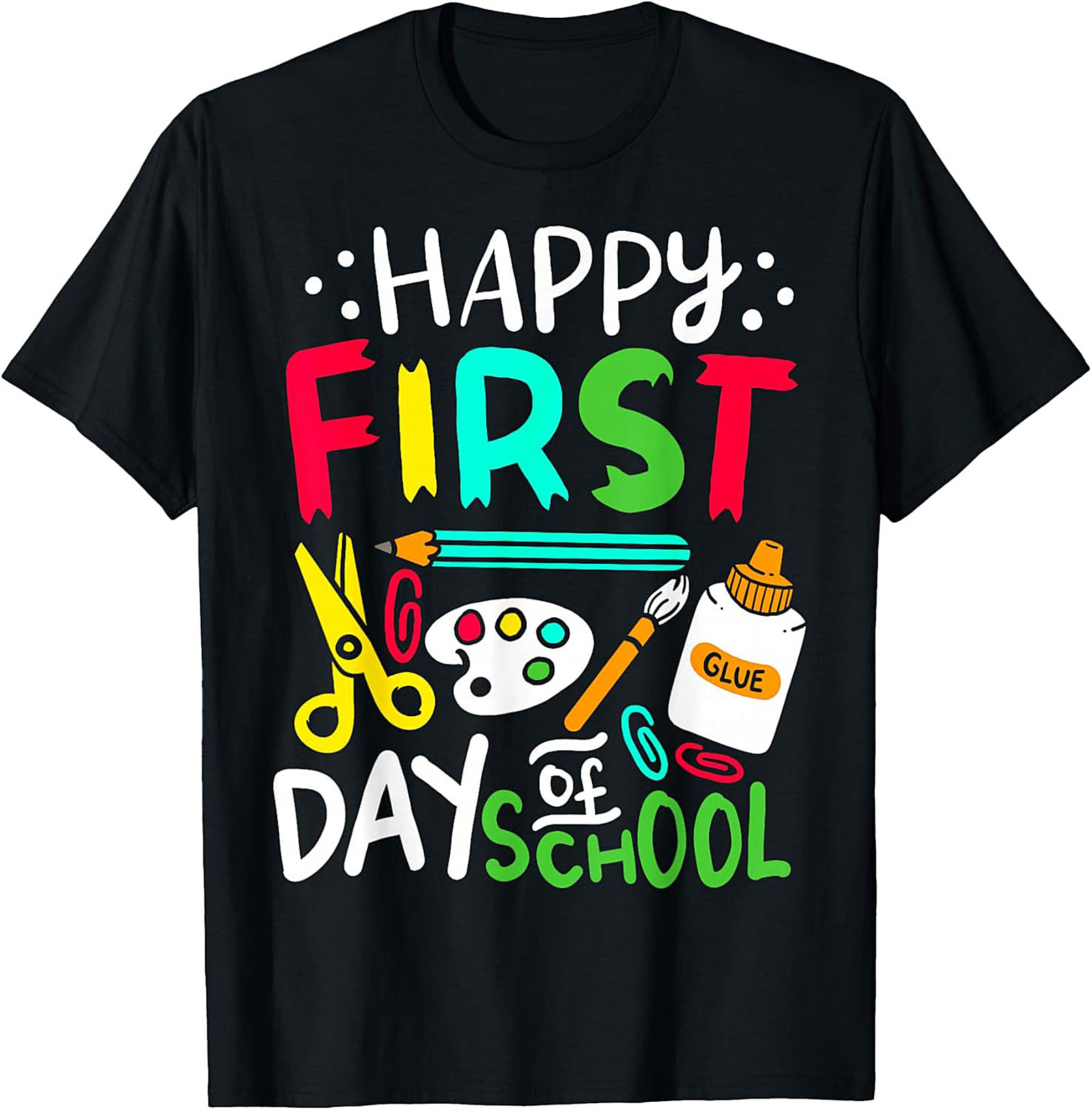Happy First Day of School T-Shirt | Back to School Graphic Tee