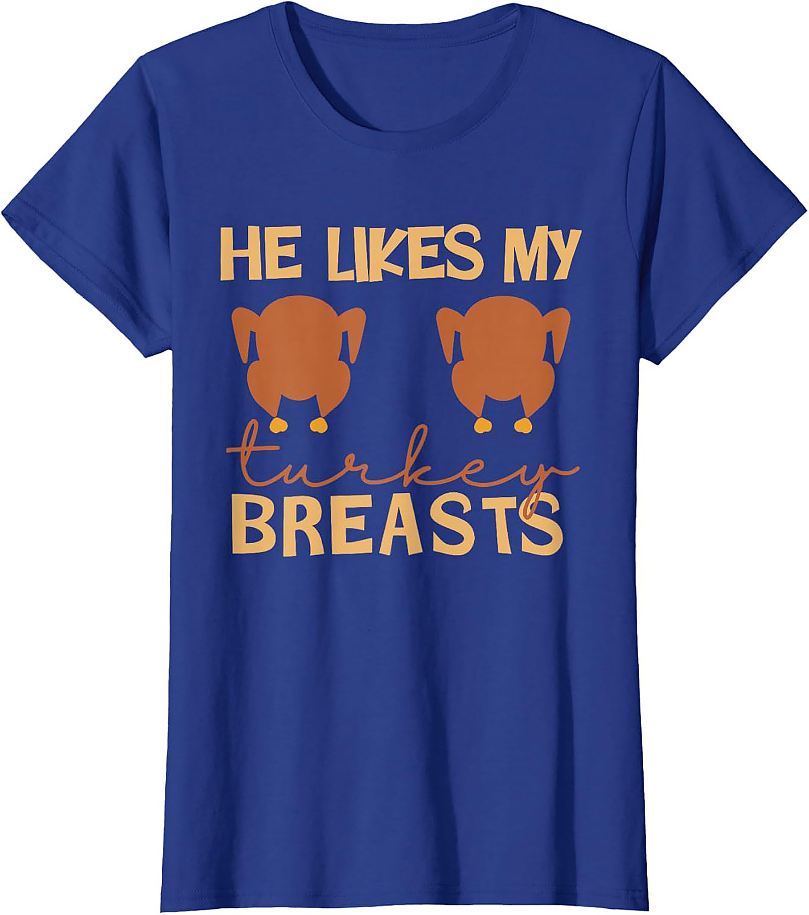 Funny Turkey Breasts T-Shirt | Adult Humor Thanksgiving Tee