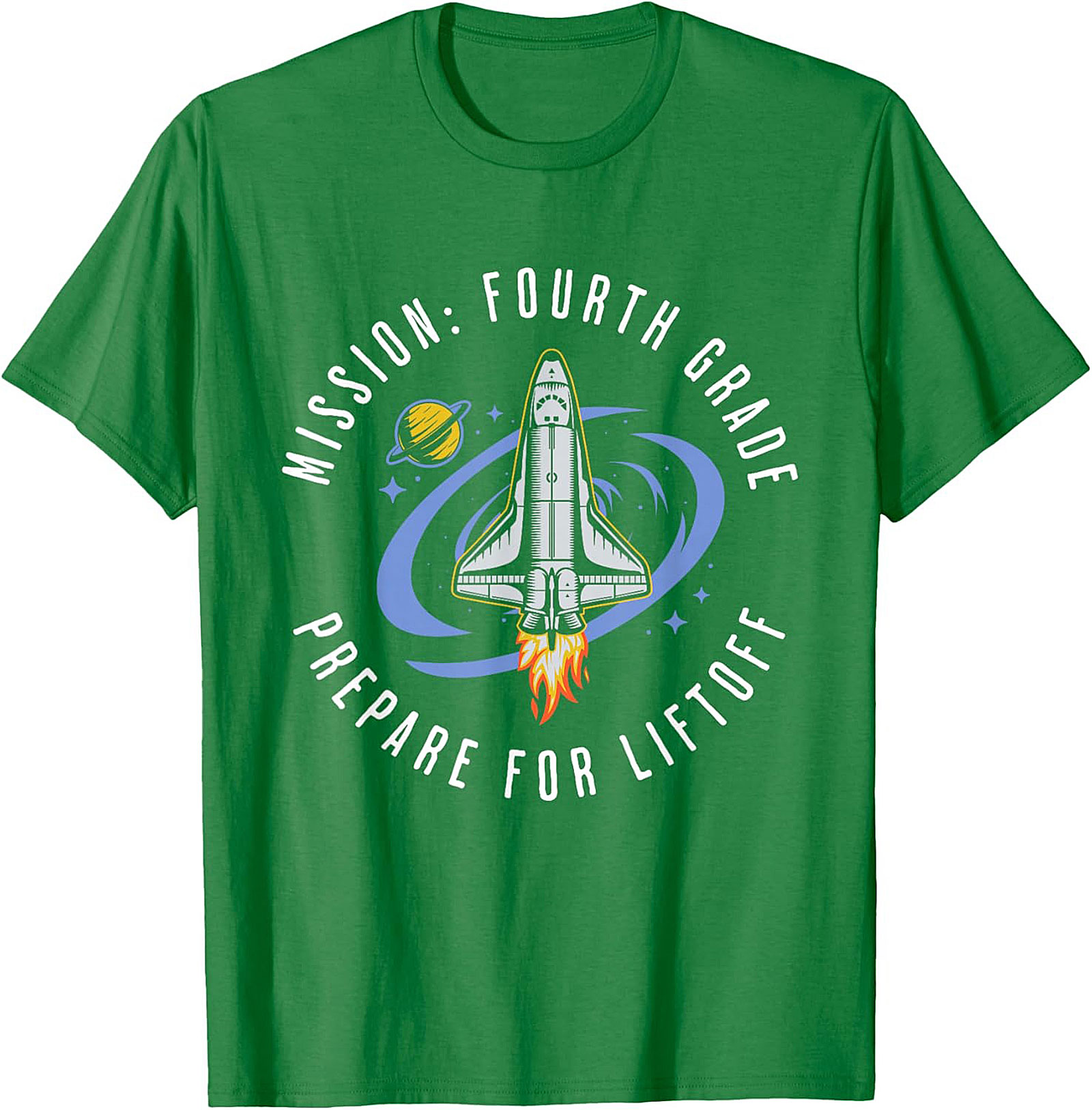 MISSION: FOURTH GRADE PREPARE FOR LIFTOFF GRAPHIC TEE