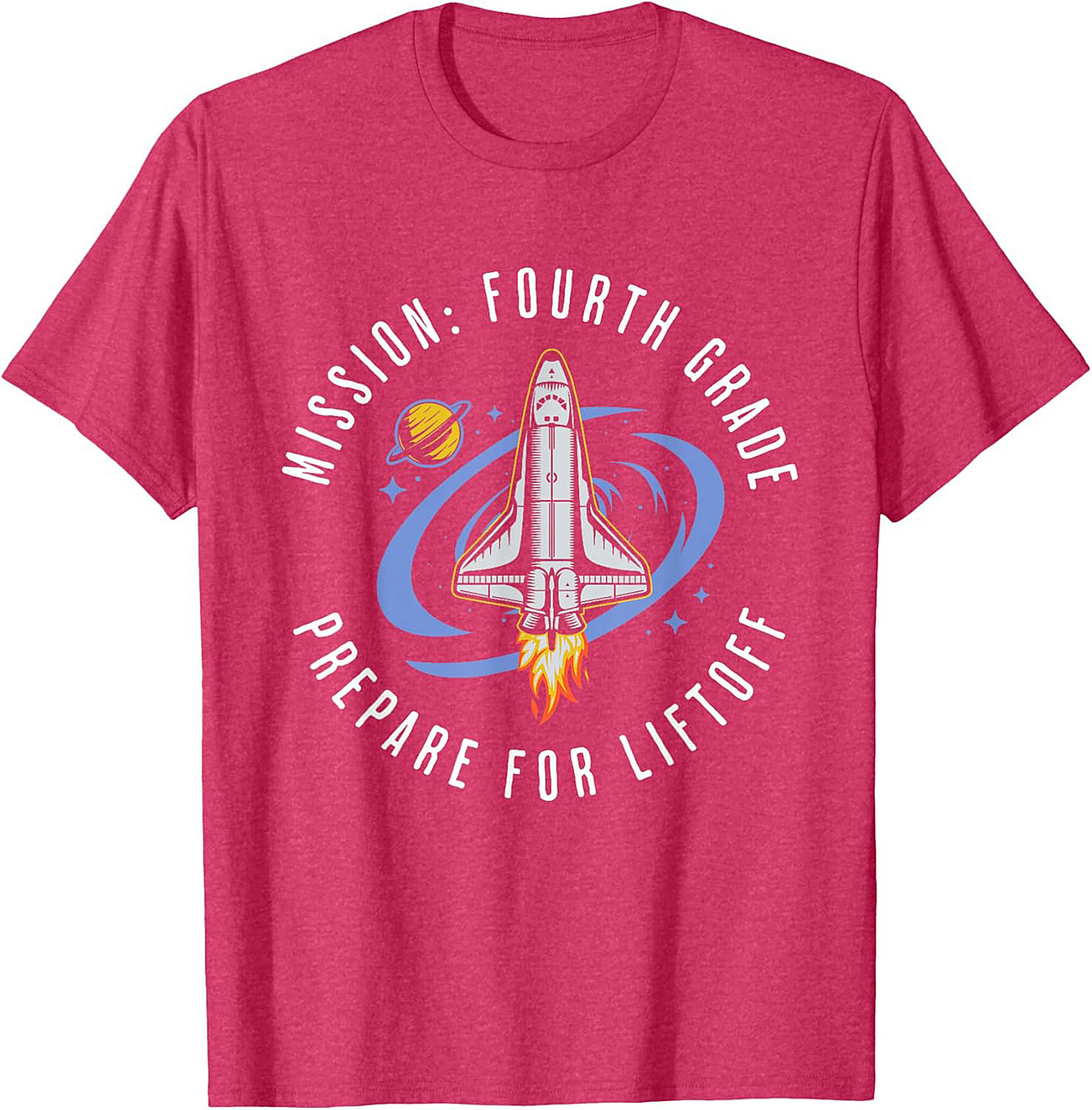 MISSION: FOURTH GRADE PREPARE FOR LIFTOFF GRAPHIC TEE