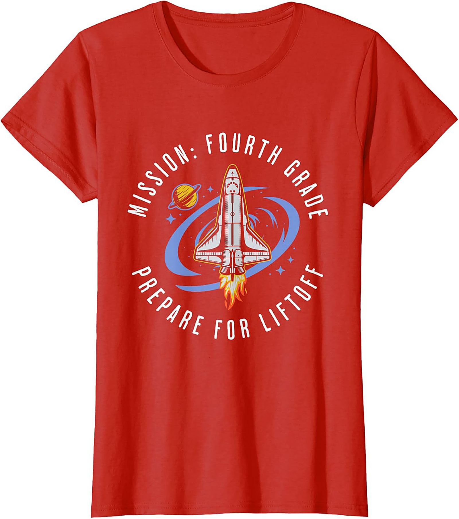 MISSION: FOURTH GRADE PREPARE FOR LIFTOFF GRAPHIC TEE