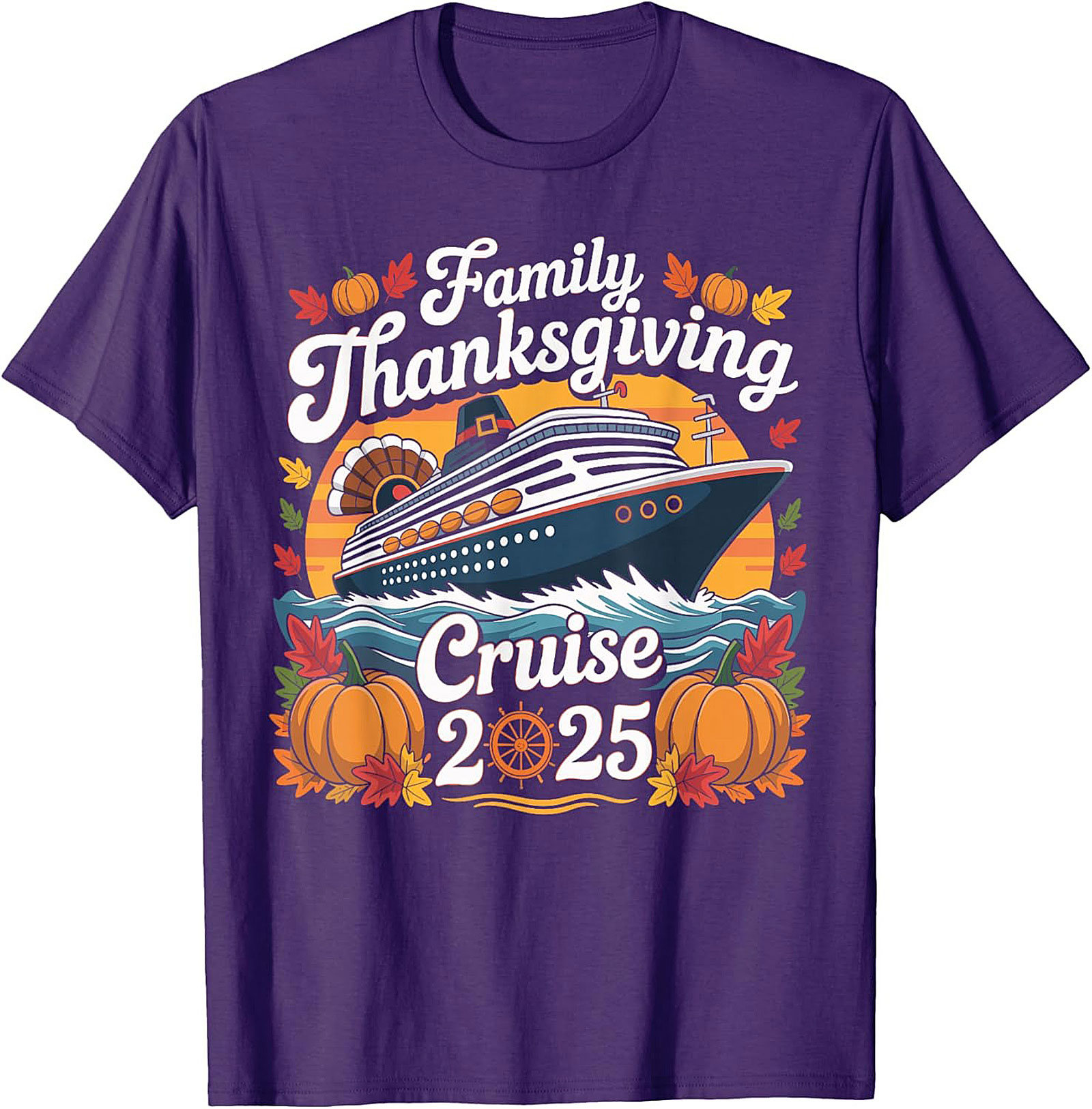 Family Thanksgiving Cruise 2025 T-Shirt | Funny Tee