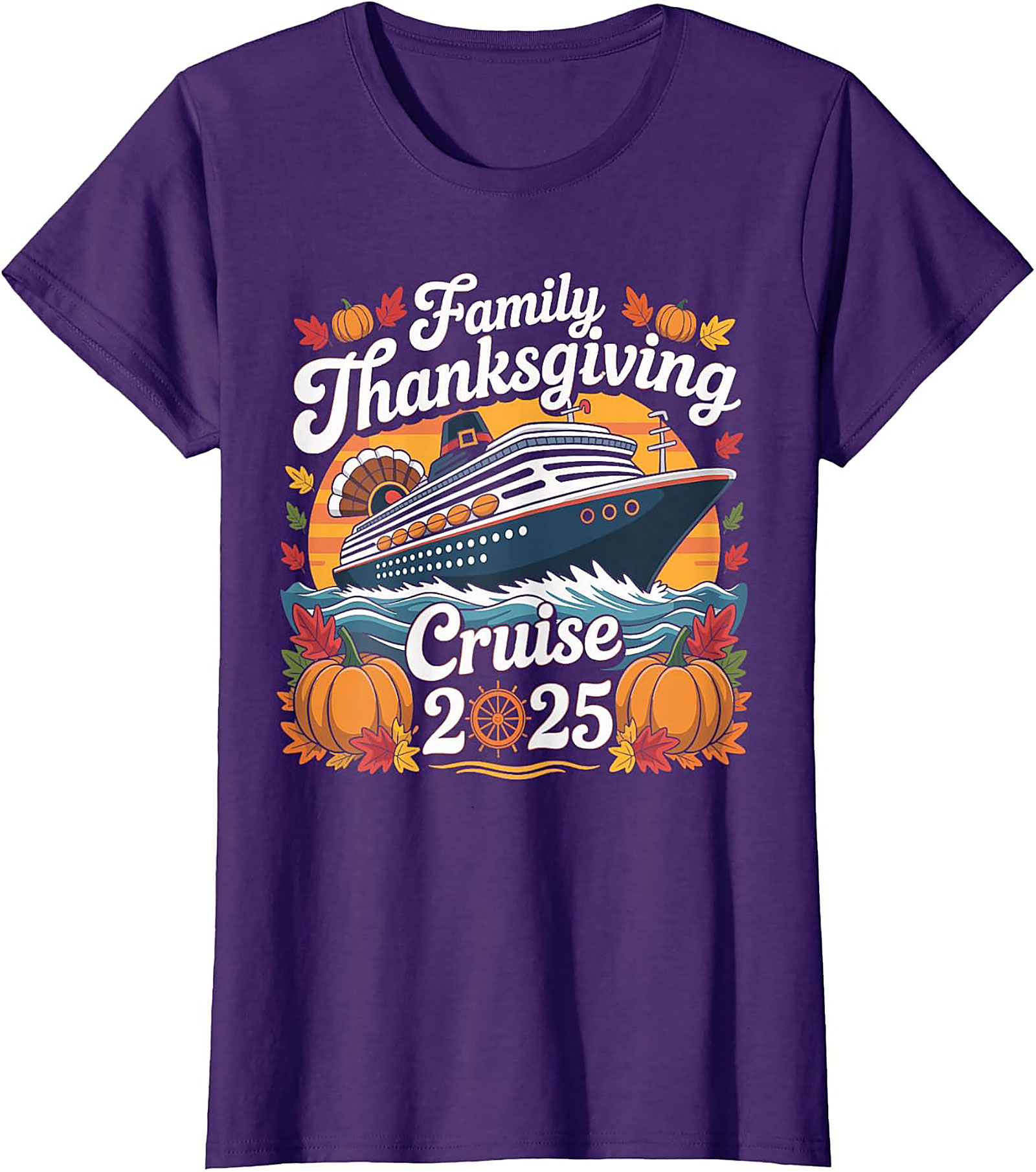 Family Thanksgiving Cruise 2025 T-Shirt | Funny Tee