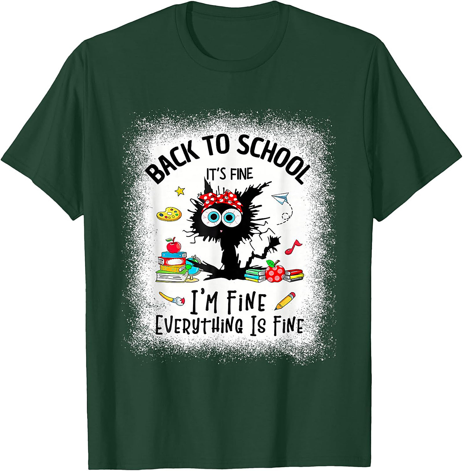 Funny Back to School Cat T-Shirt - It's Fine I'm Fine Everything Is Fine Teacher Tee