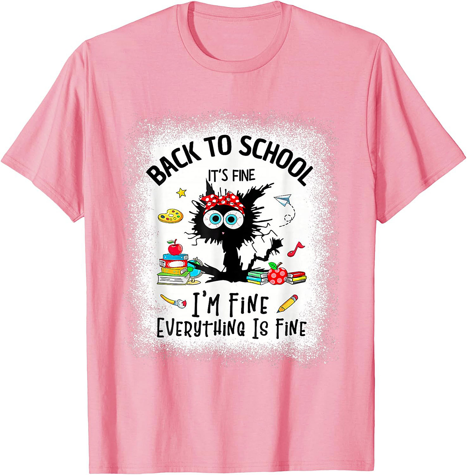Funny Back to School Cat T-Shirt - It's Fine I'm Fine Everything Is Fine Teacher Tee