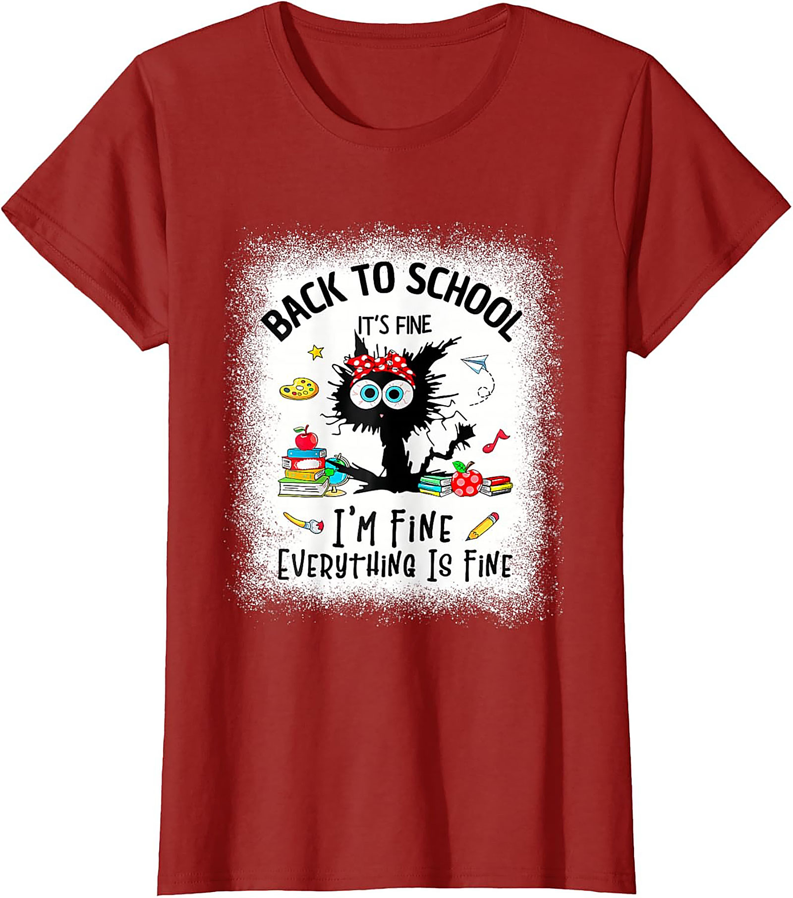 Funny Back to School Cat T-Shirt - It's Fine I'm Fine Everything Is Fine Teacher Tee