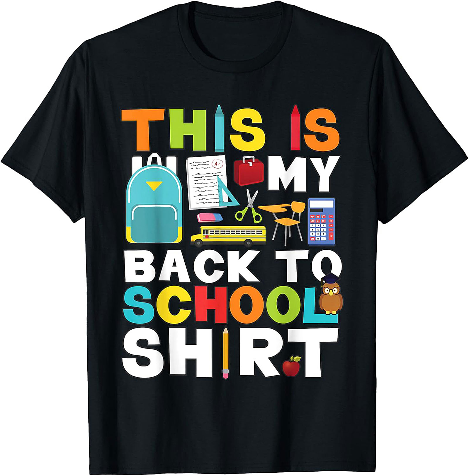 This Is My Back To School Shirt Funny Graphic Tee