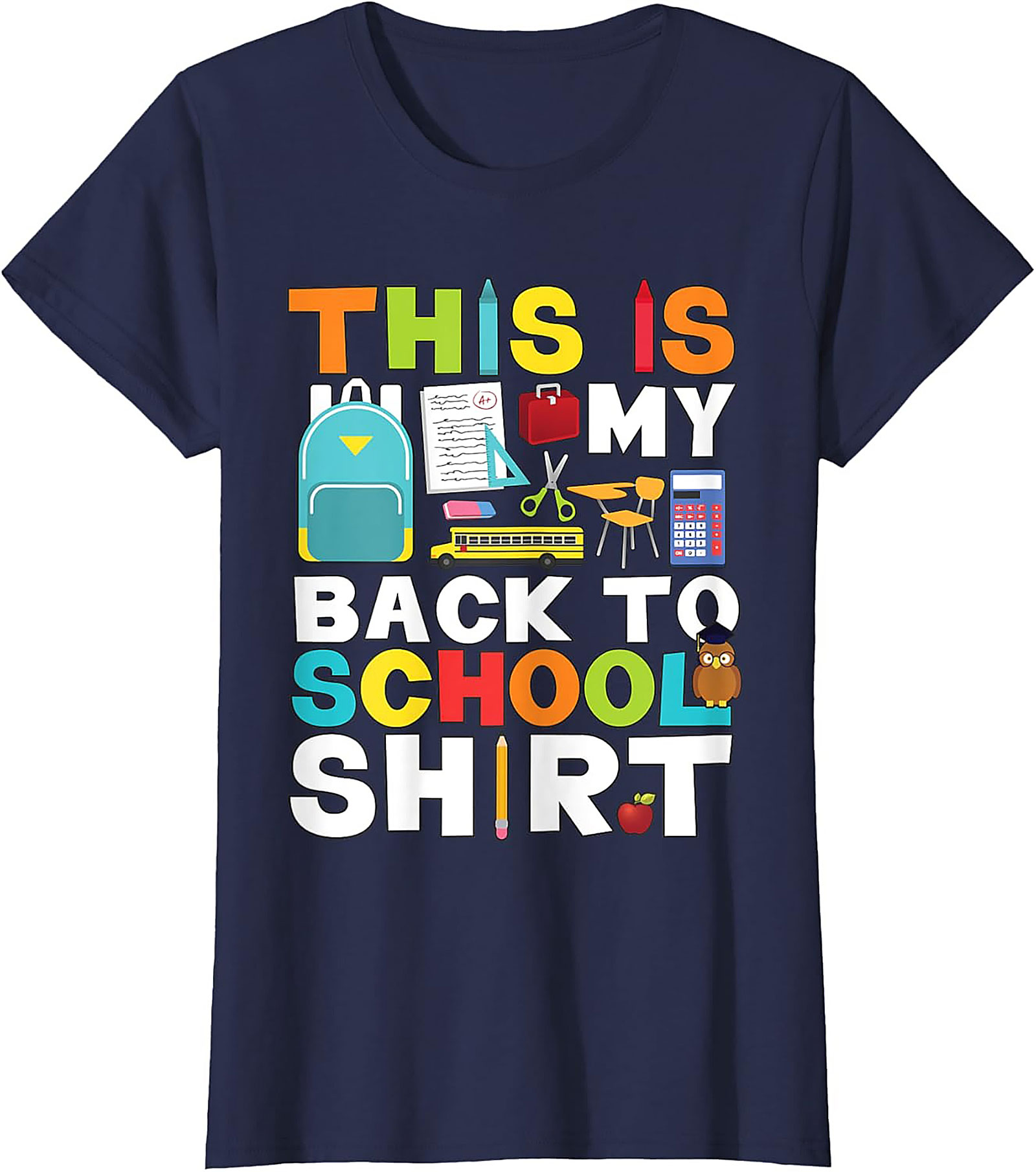 This Is My Back To School Shirt Funny Graphic Tee