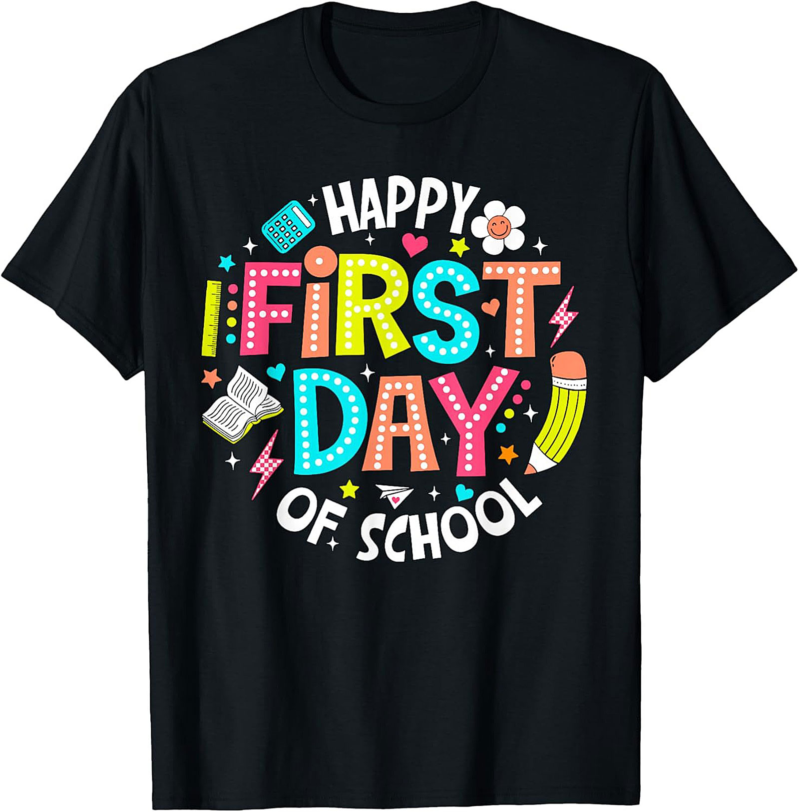 Happy First Day of School T-shirt | Bright Back to School Graphic Tee