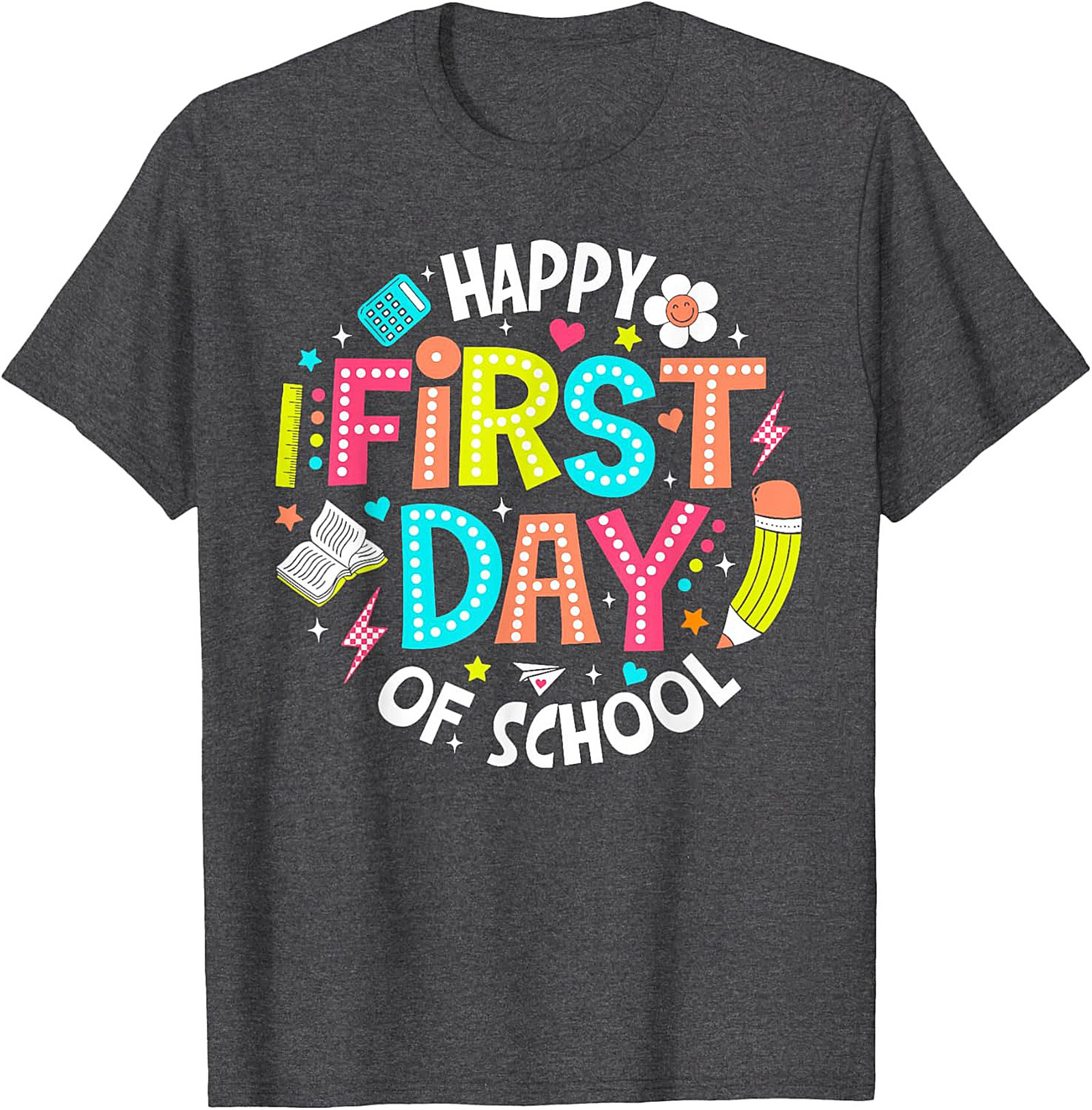 Happy First Day of School T-shirt | Bright Back to School Graphic Tee