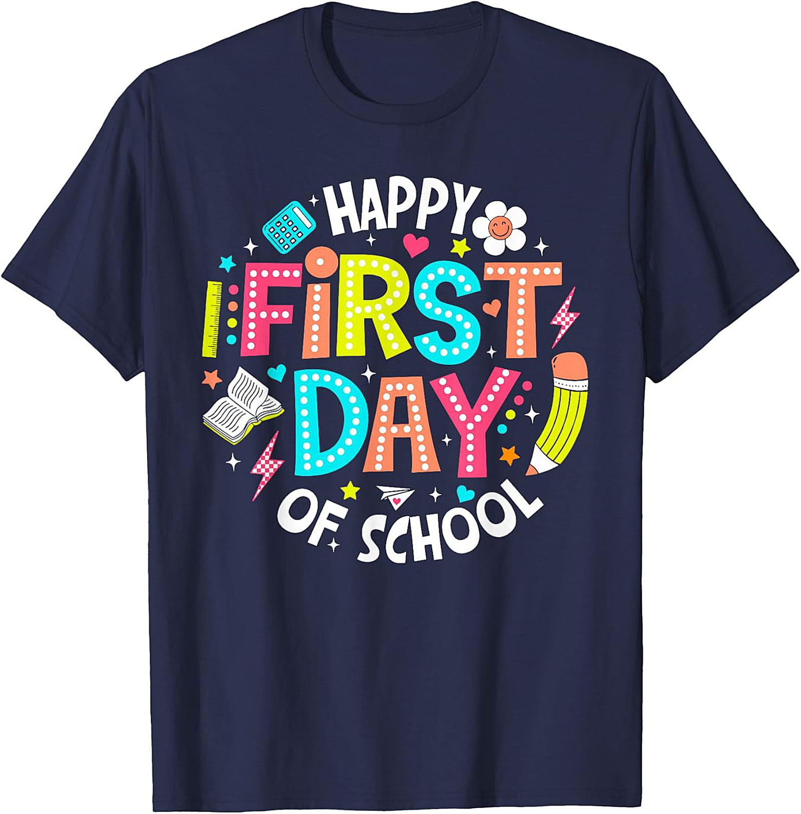 Happy First Day of School T-shirt | Bright Back to School Graphic Tee