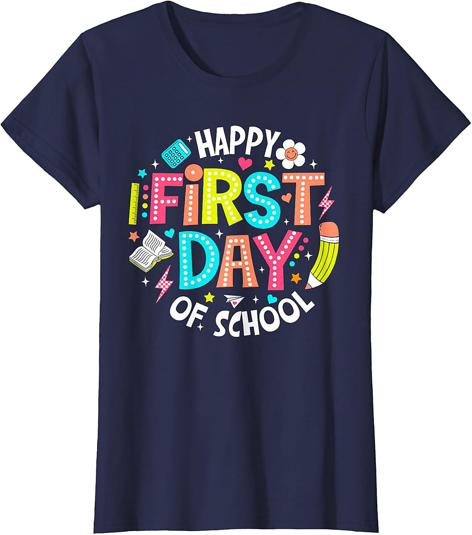 Happy First Day of School T-shirt | Bright Back to School Graphic Tee