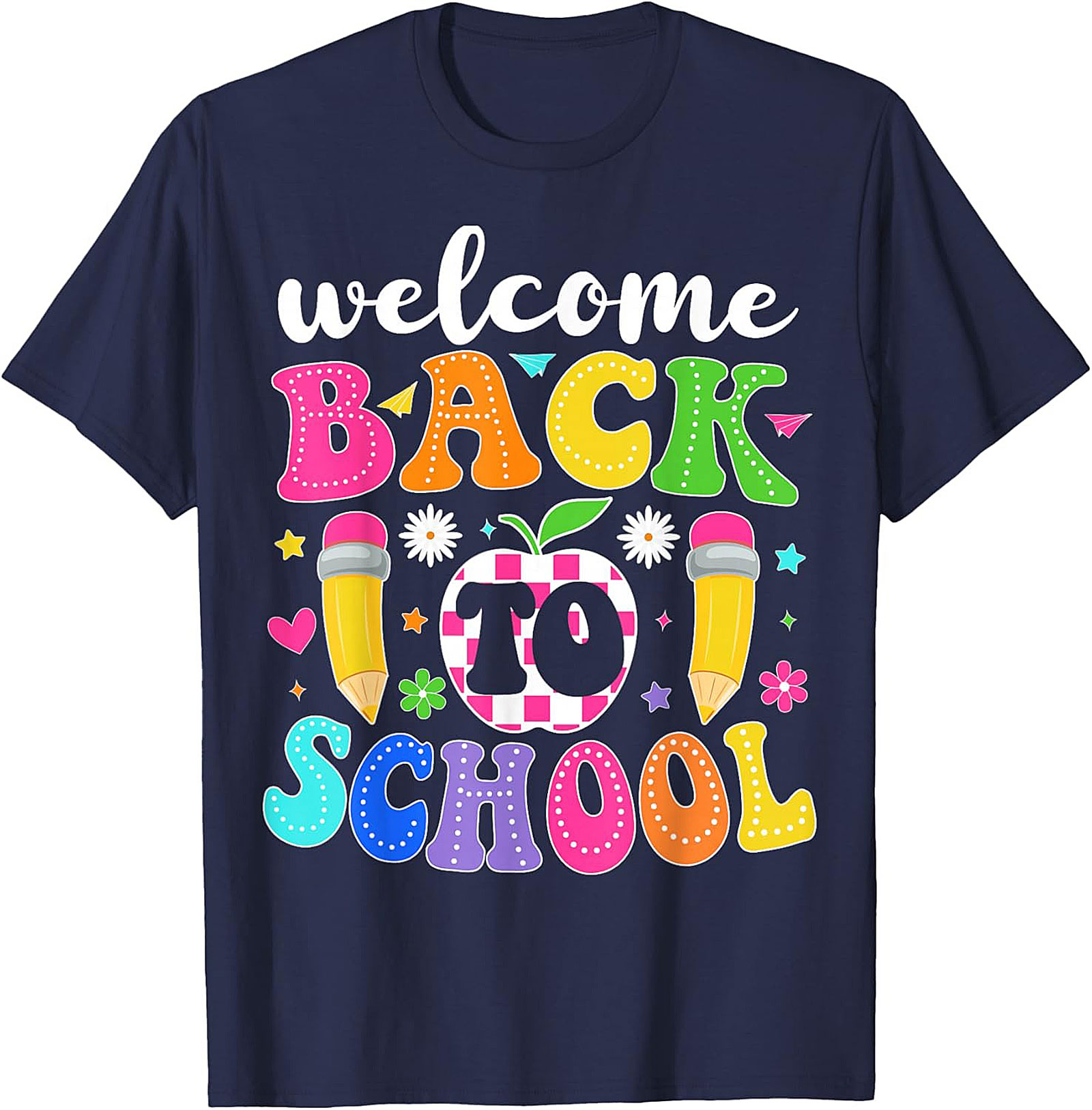 Welcome Back To School Graphic Tee | Bright First Day Teacher Shirt
