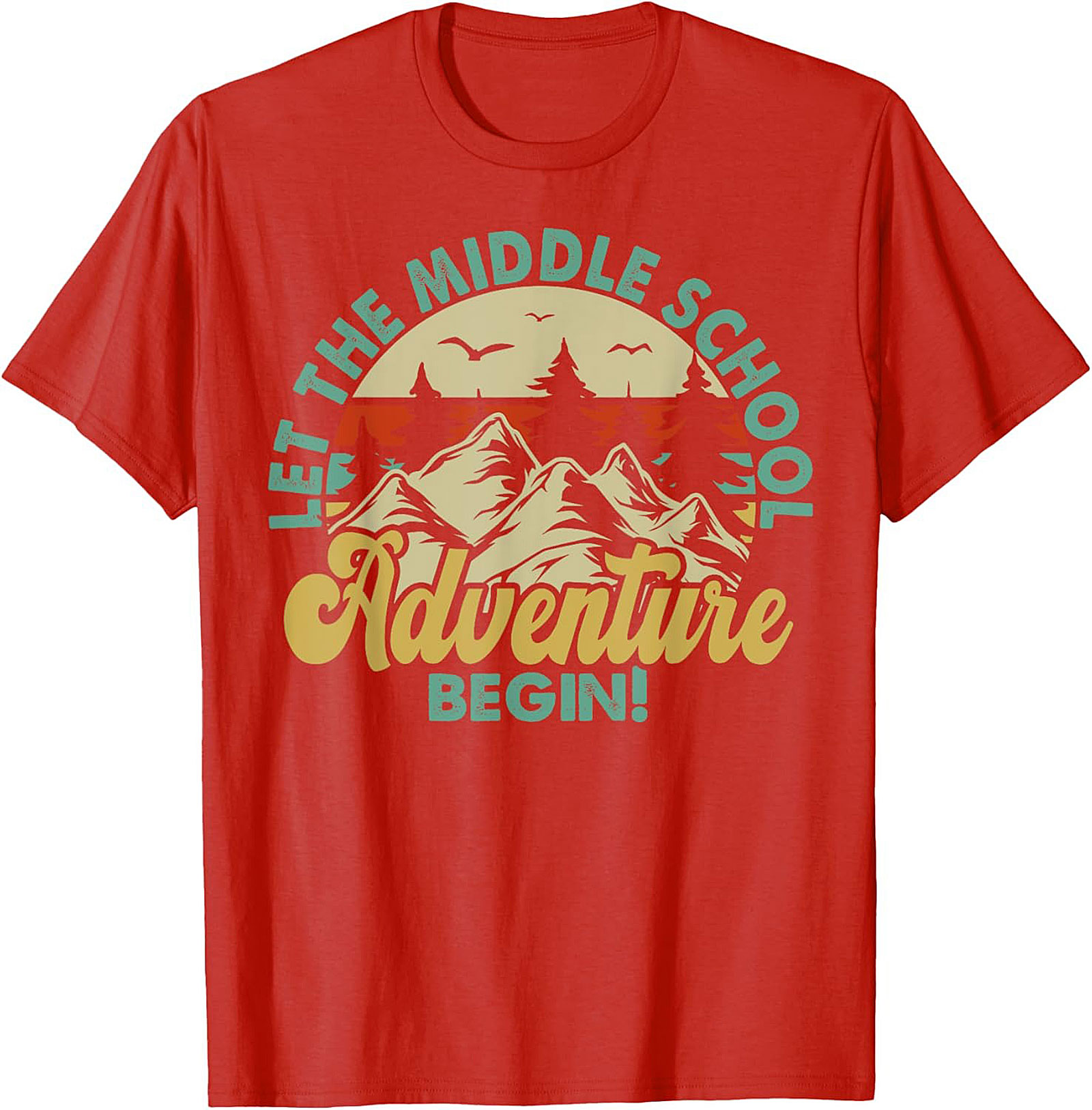 Let The Middle School Adventure Begin T-Shirt | Retro Back to School Graphic Tee