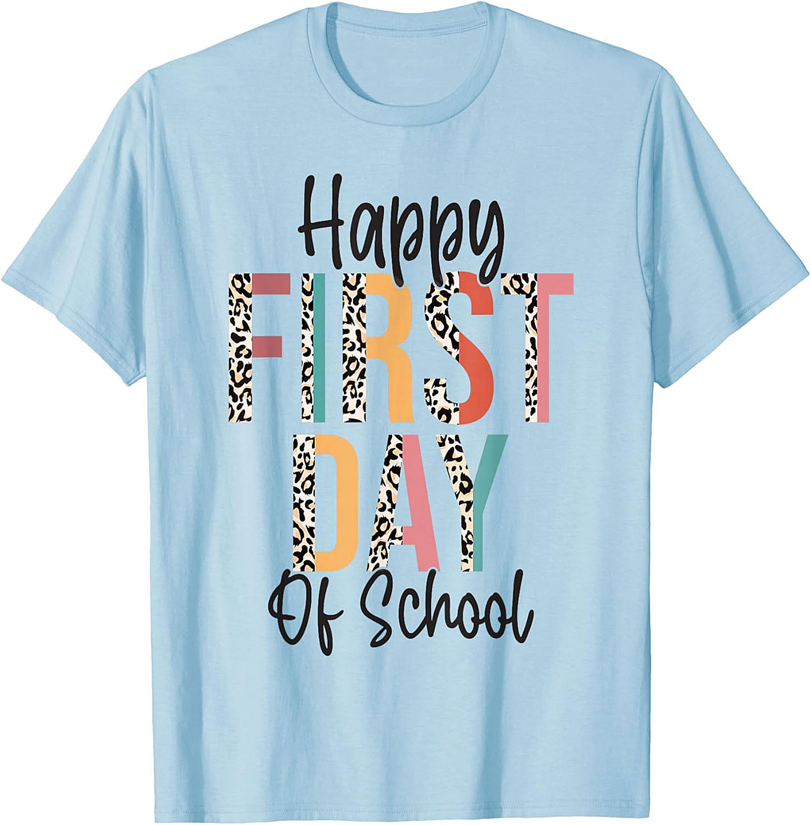 Happy First Day of School Leopard Print T-shirt | Back to School Graphic Tee