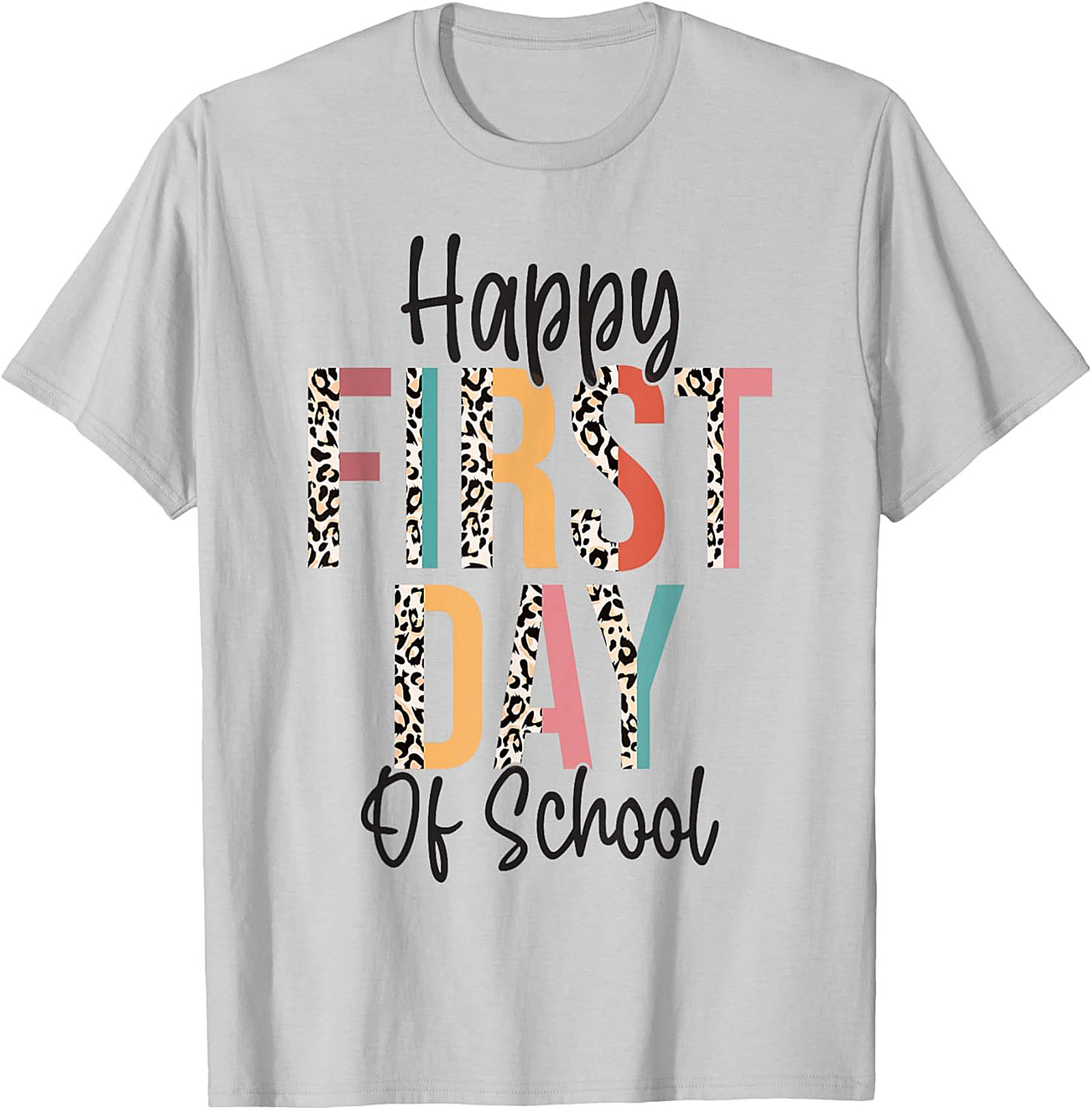 Happy First Day of School Leopard Print T-shirt | Back to School Graphic Tee